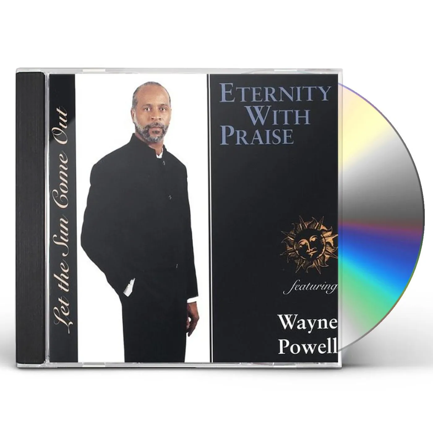 Wayne Powell LET THE SUN COME OUT CD