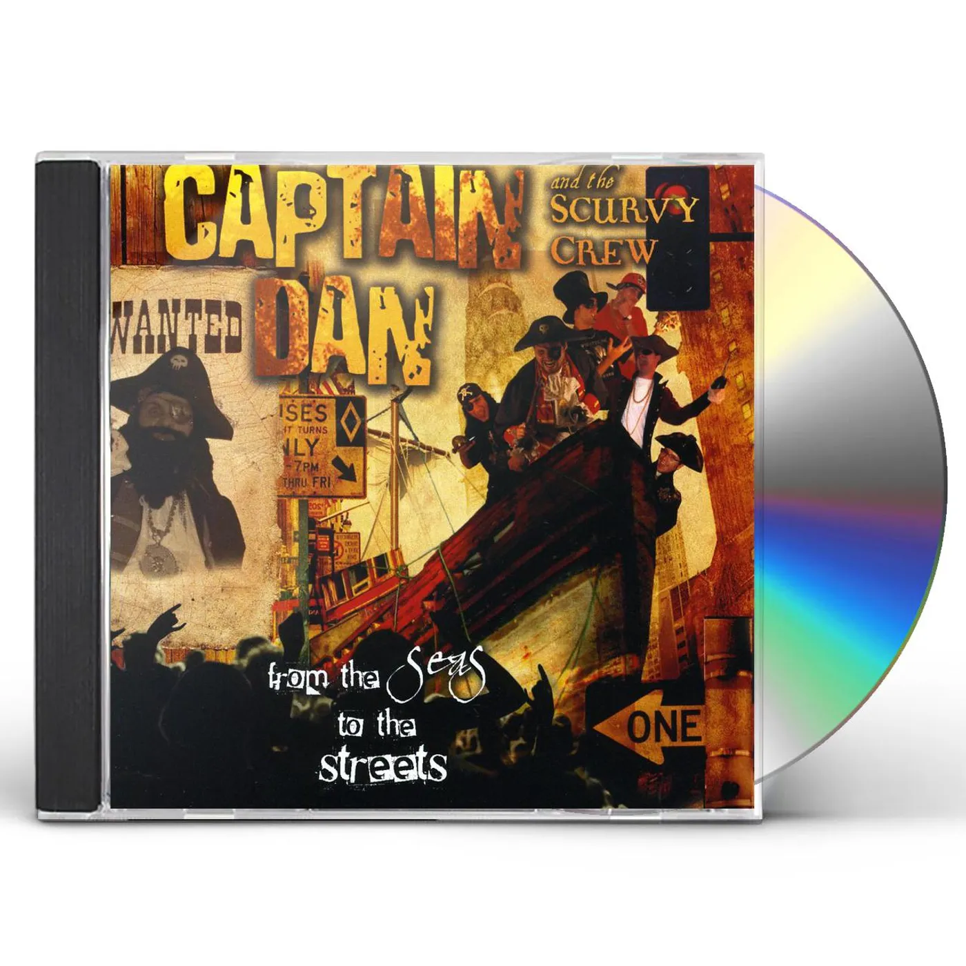 Captain Dan & The Scurvy Crew FROM THE SEAS TO THE STREETS CD