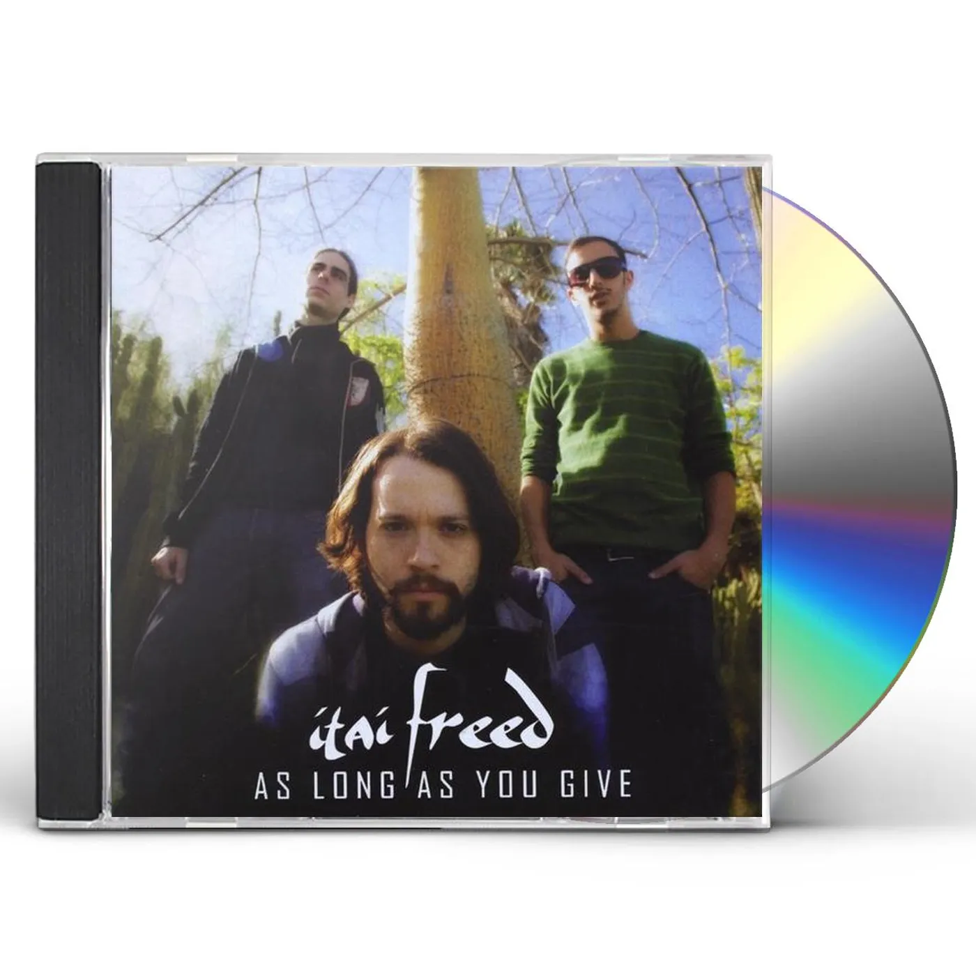 Itai Freed AS LONG AS YOU GIVE CD