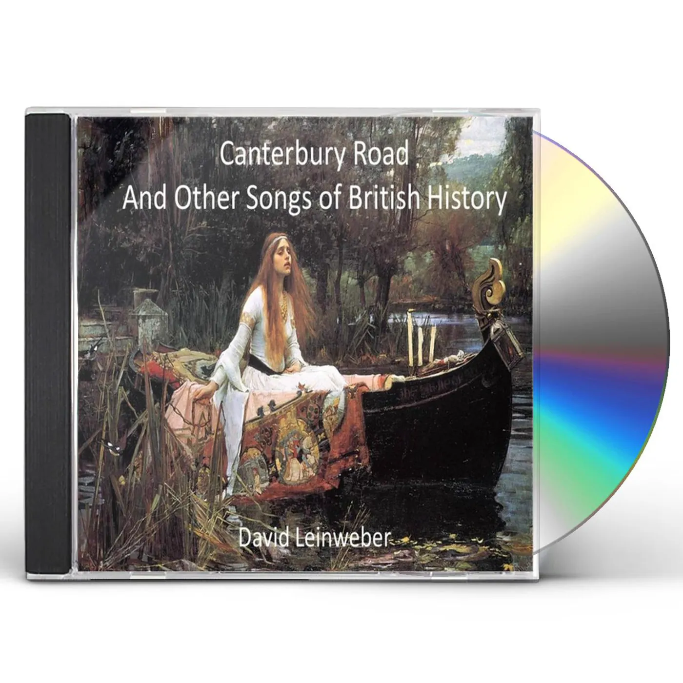 David Leinweber CANTERBURY ROAD & OTHER SONGS OF BRITISH HISTORY CD