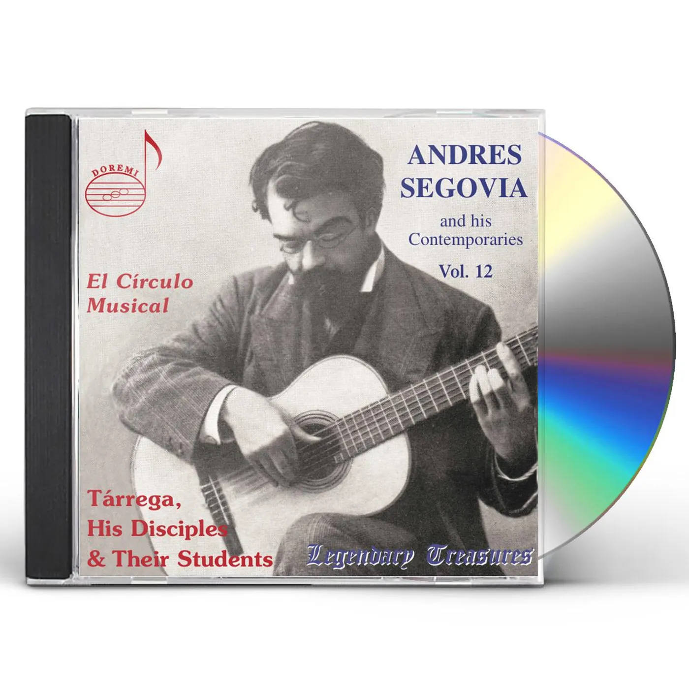 Francisco Tarrega CIRCULO MUSICAL: TARREGA HIS DISCIPLES & THEIR CD