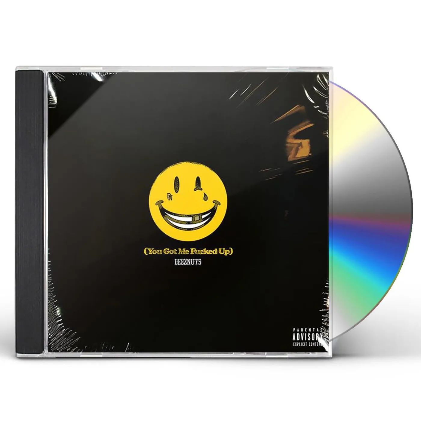 Deez Nuts YOU GOT ME FUCKED UP CD