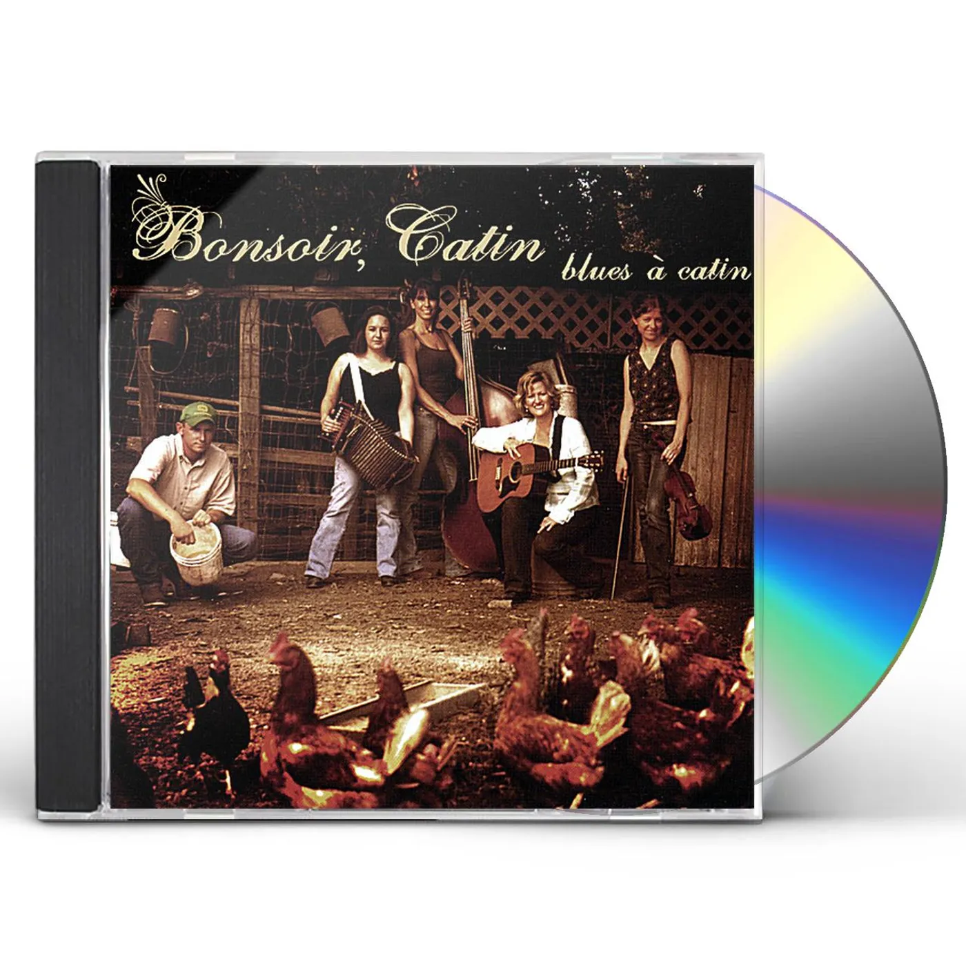 Bonsoir Catin BLUES A CATIN CD