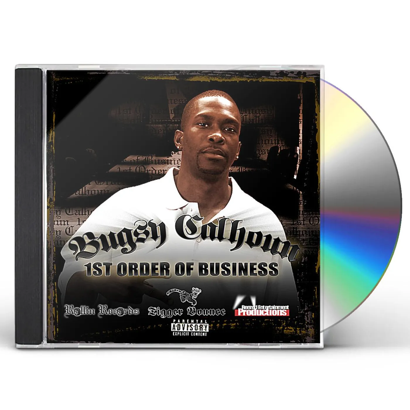 Bugsy Calhoun 1ST ORDER OF BUSINESS CD