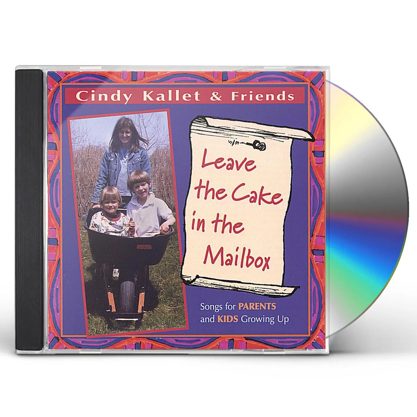 Cindy Kallet LEAVE THE CAKE IN THE MAILBOX CD