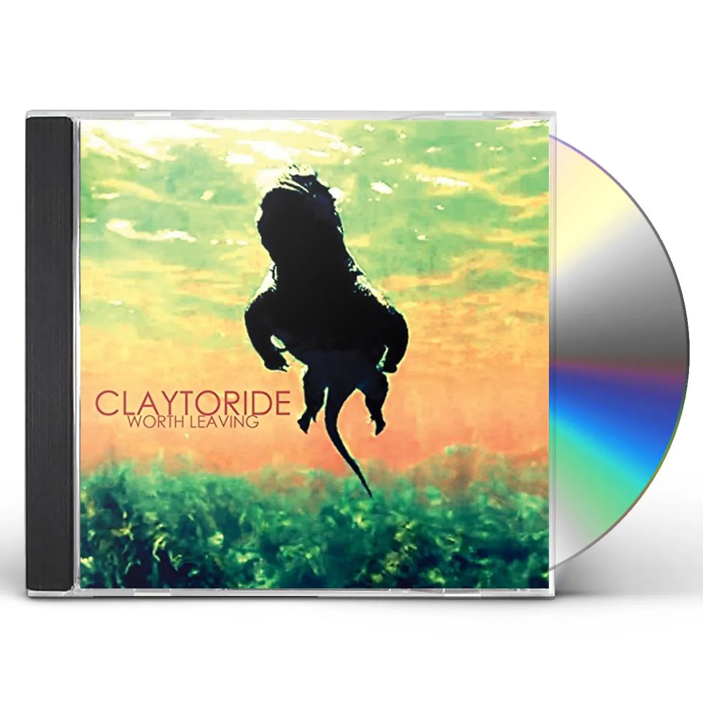 ClayToRide WORTH LEAVING CD