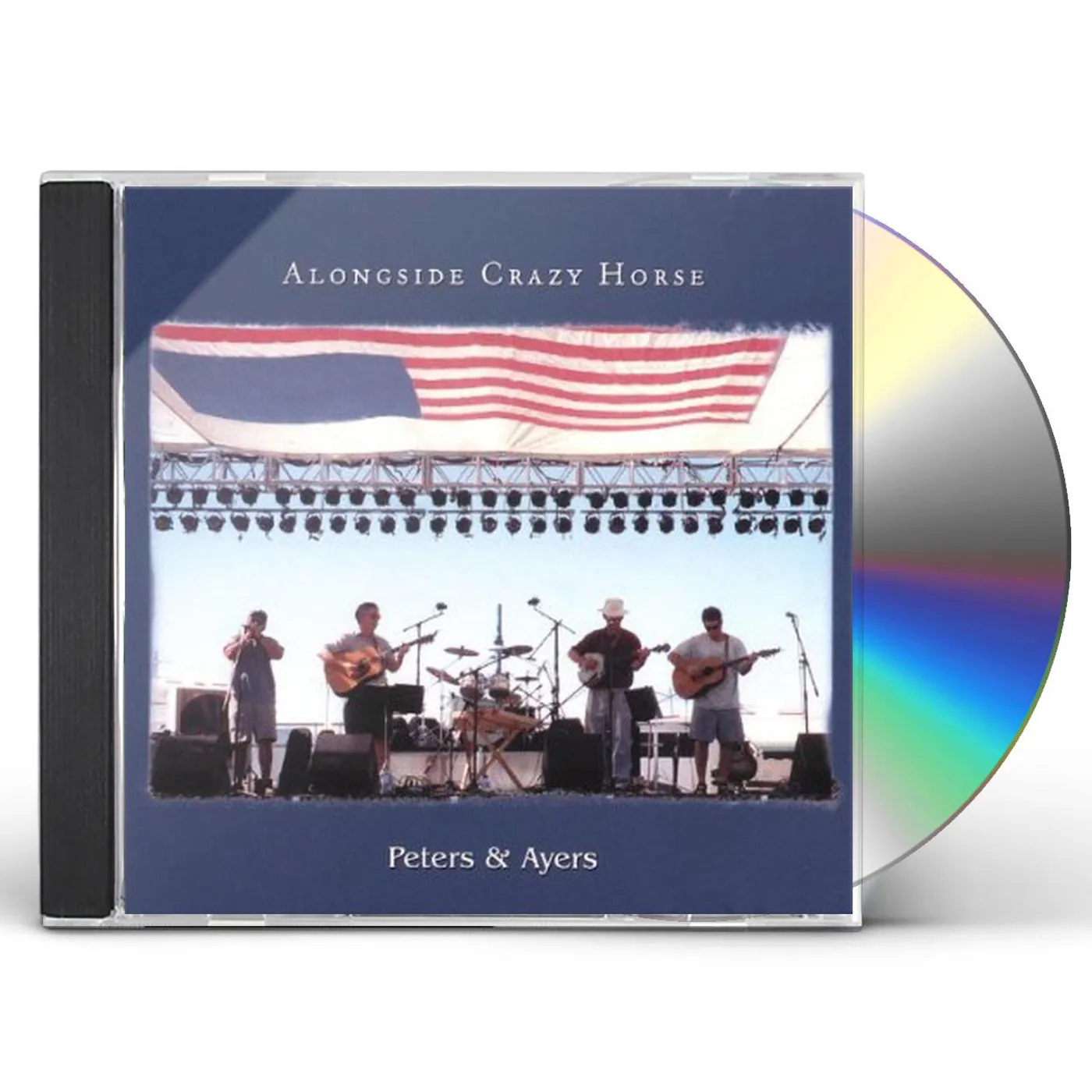 Peters & Ayers ALONGSIDE CRAZY HORSE CD