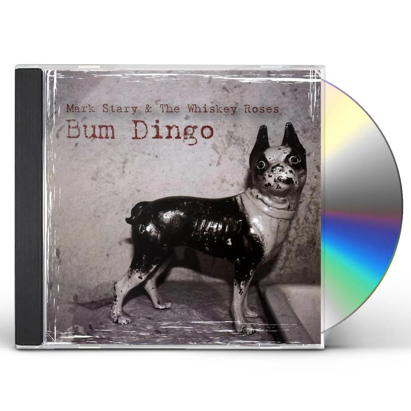 Mark Stary & The Whiskey Roses BUM DINGO CD