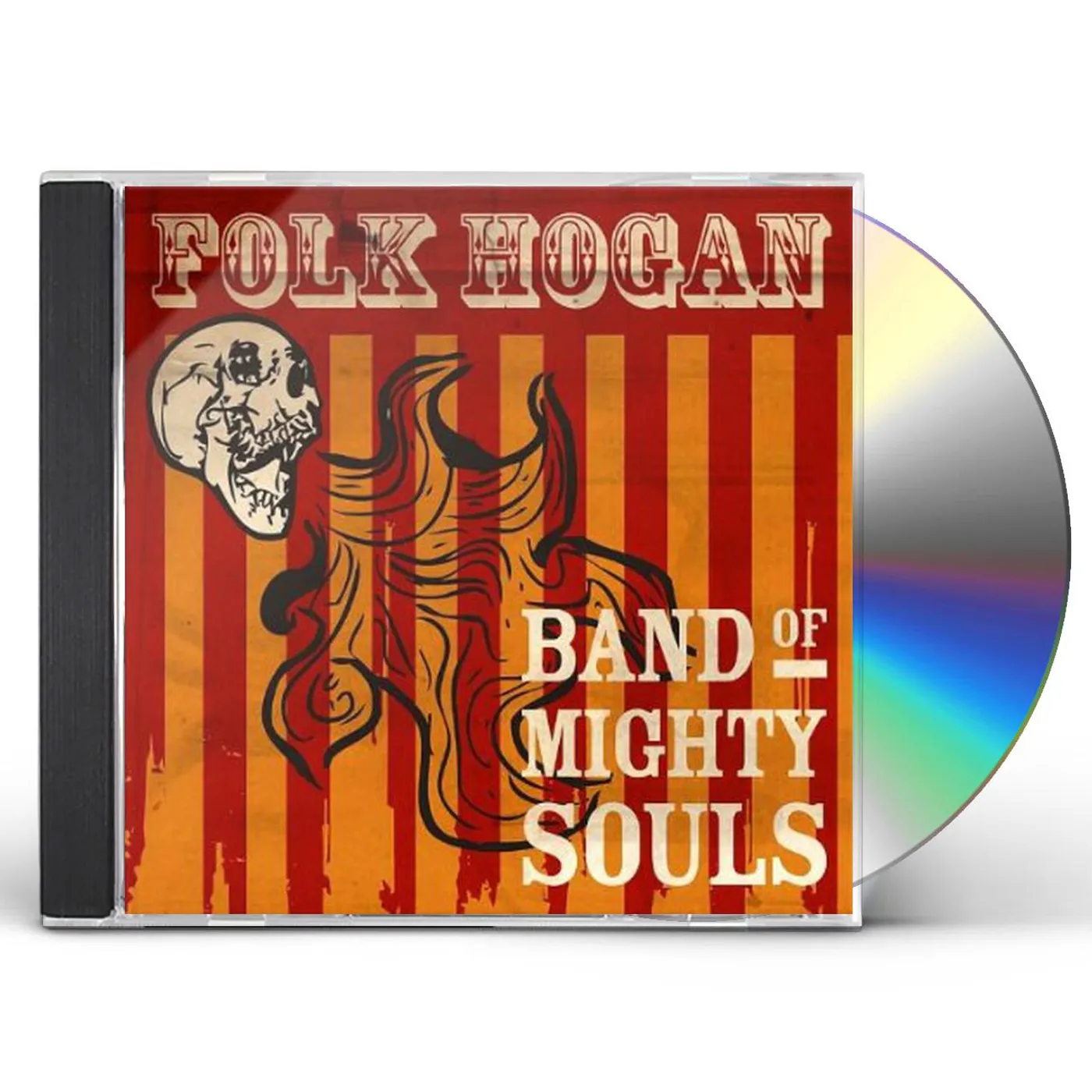 Folk Hogan BAND OF MIGHTY SOULS CD