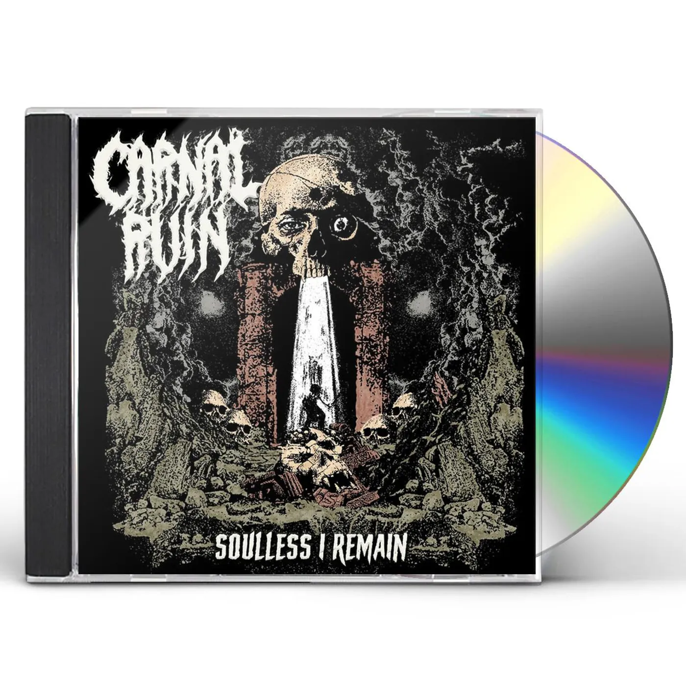 Carnal Ruin Soulless I Remain CD