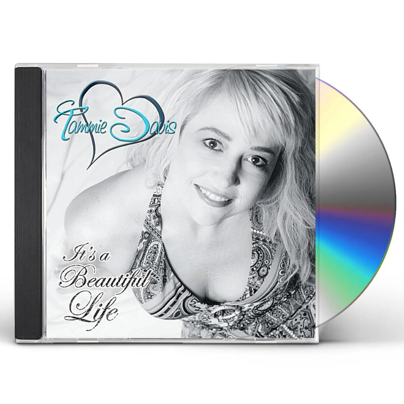 Tammie Davis IT'S A BEAUTIFUL LIFE CD