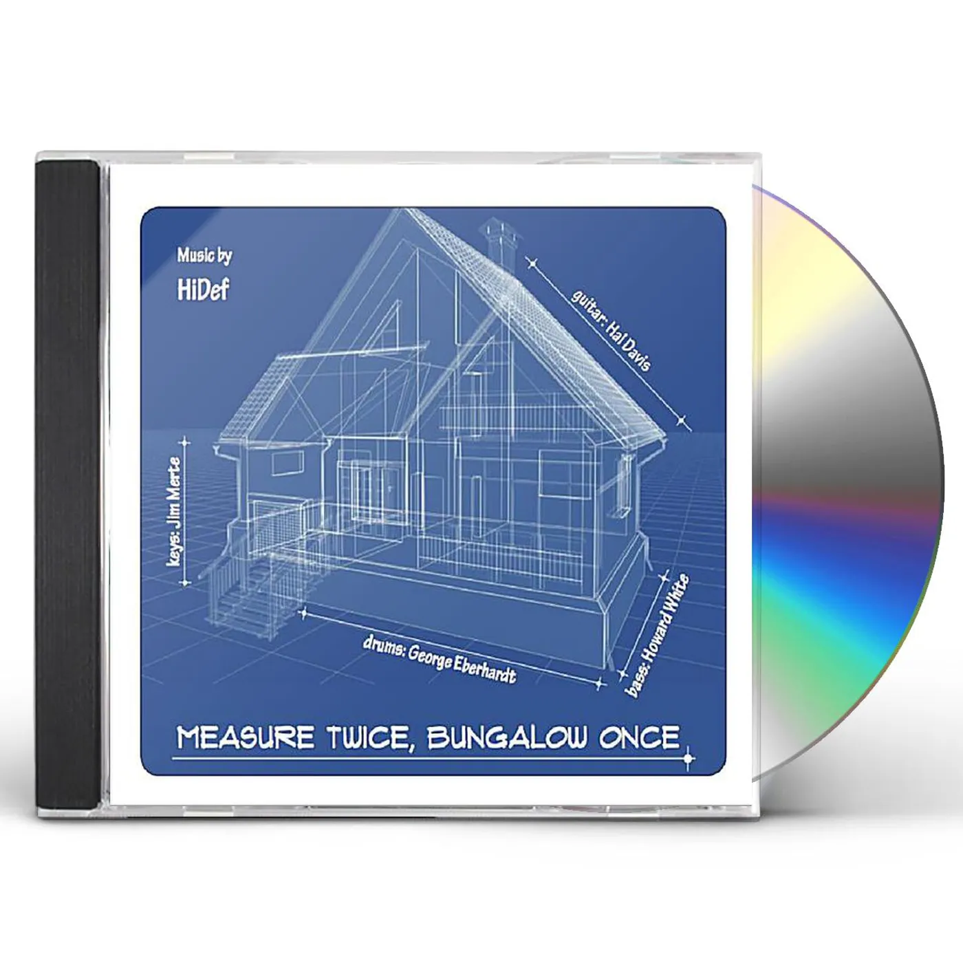 HiDef MEASURE TWICE BUNGALOW ONCE CD