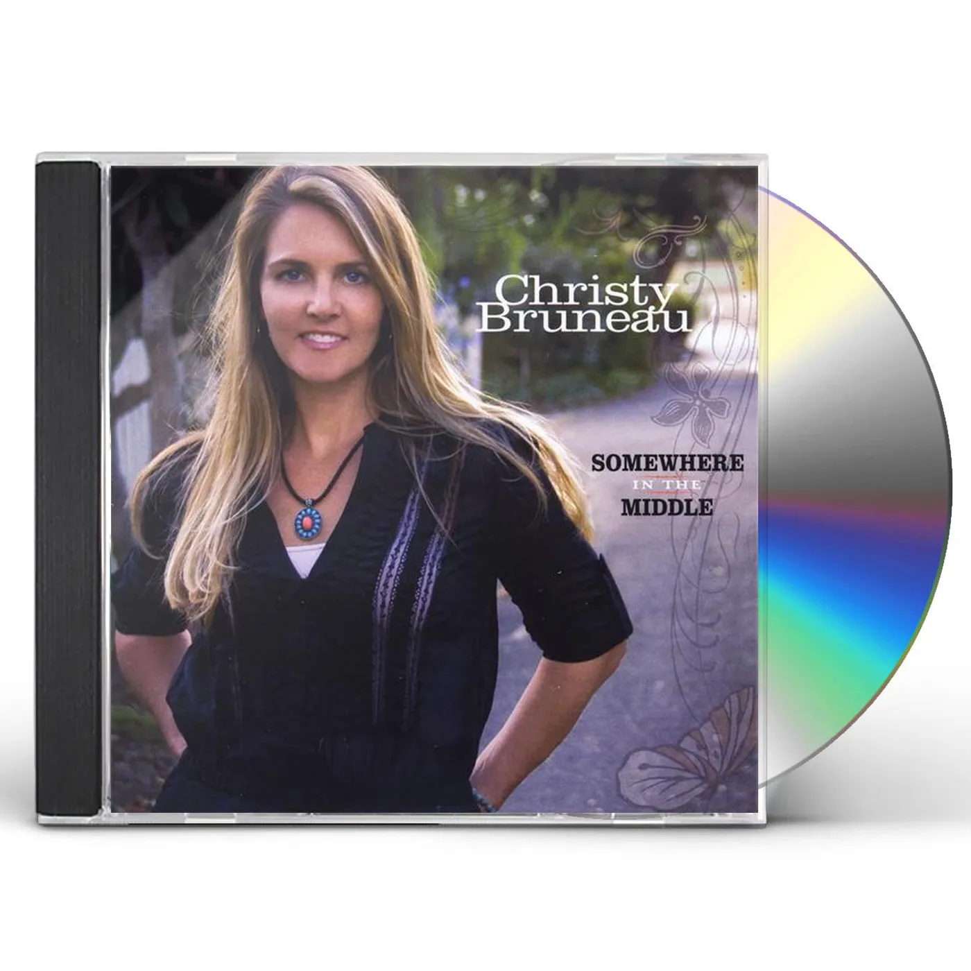 Christy Bruneau SOMEWHERE IN THE MIDDLE CD