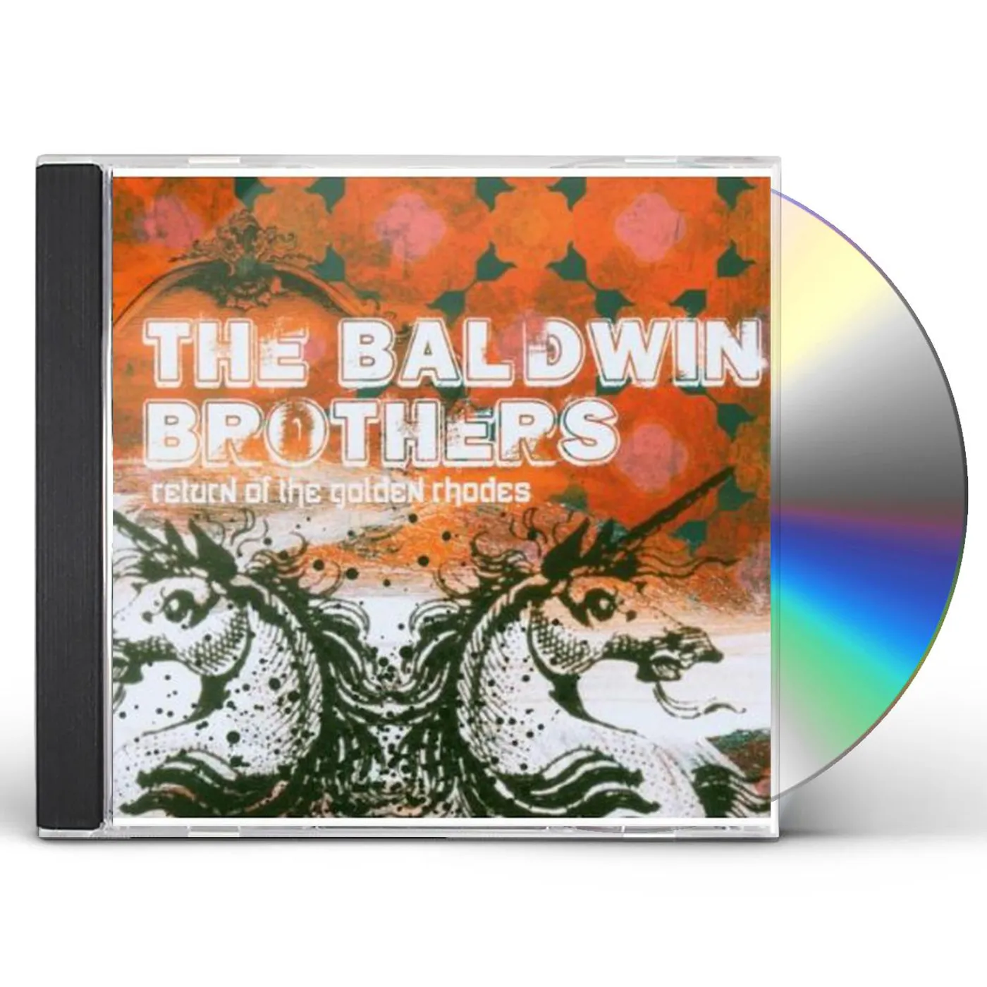 The Baldwin Brothers RETURN OF THE GOLDEN RHODES CD
