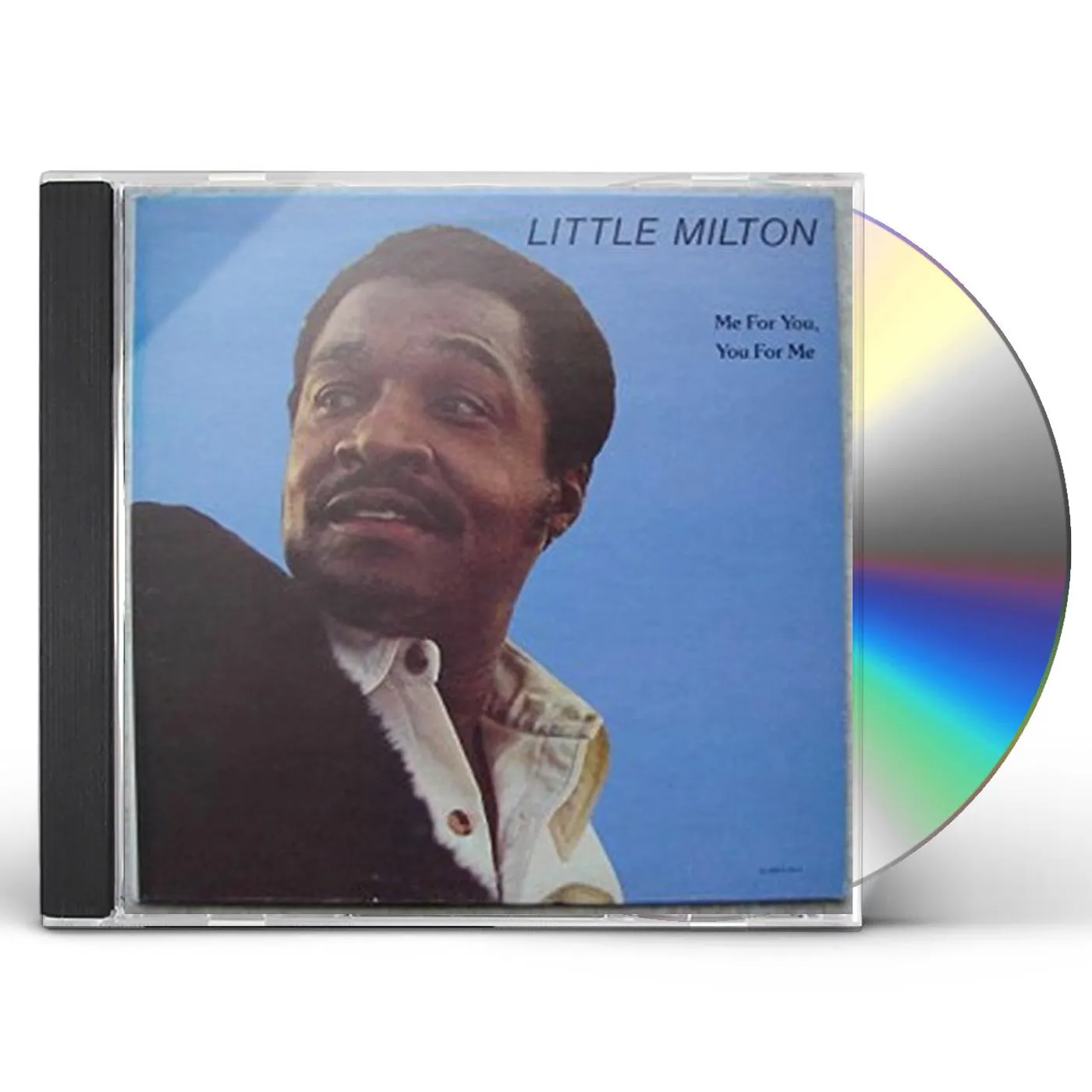 Little Milton ME FOR YOU. YOU FOR ME CD