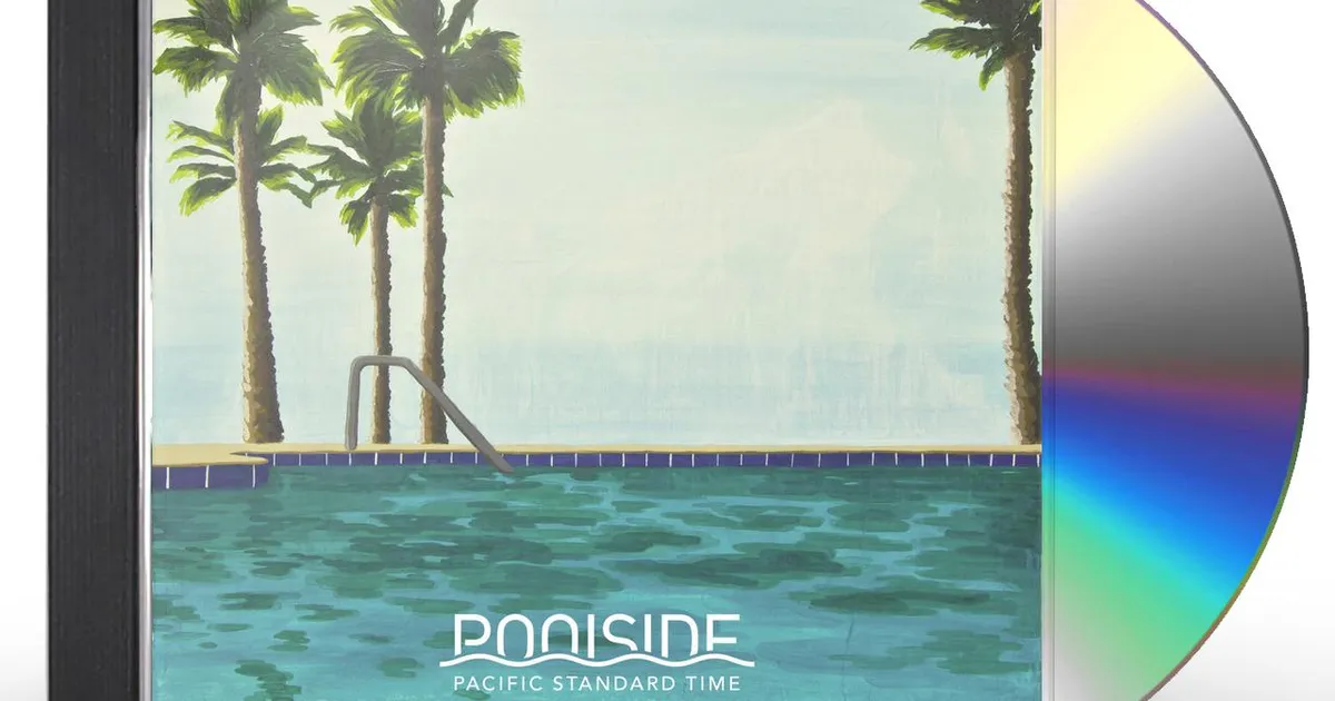 Poolside PACIFIC STANDARD TIME CD