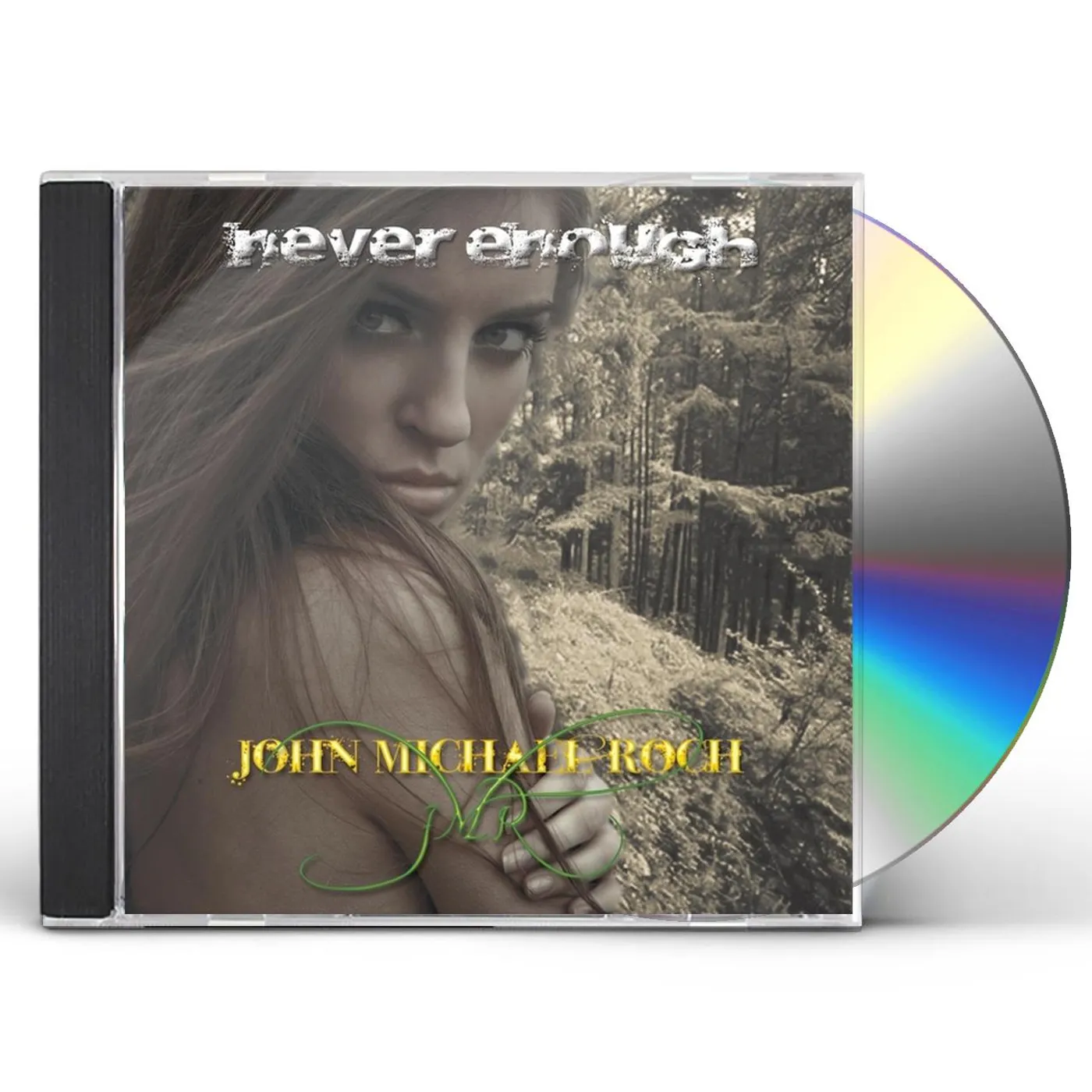 John Michael Roch NEVER ENOUGH CD