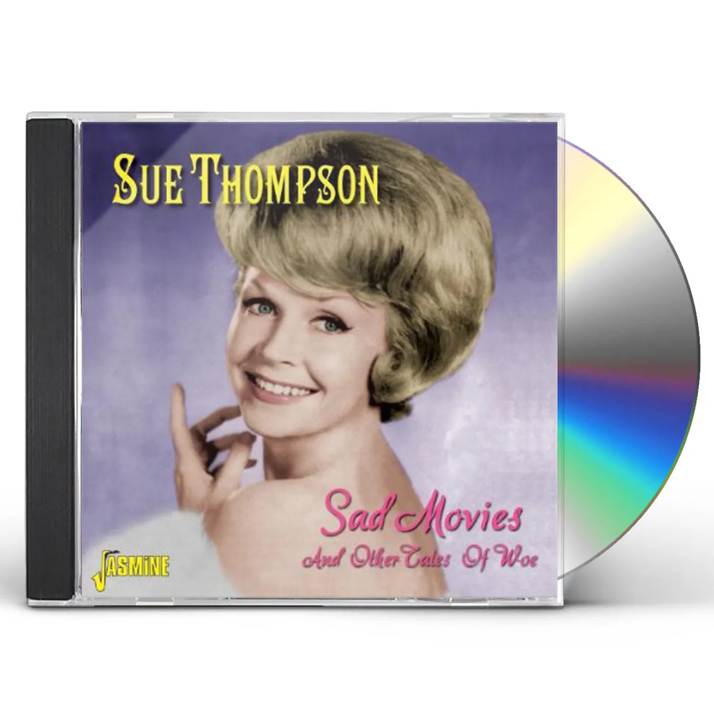 Sue Thompson SAD MOVIES & OTHER TALES OF WOE CD