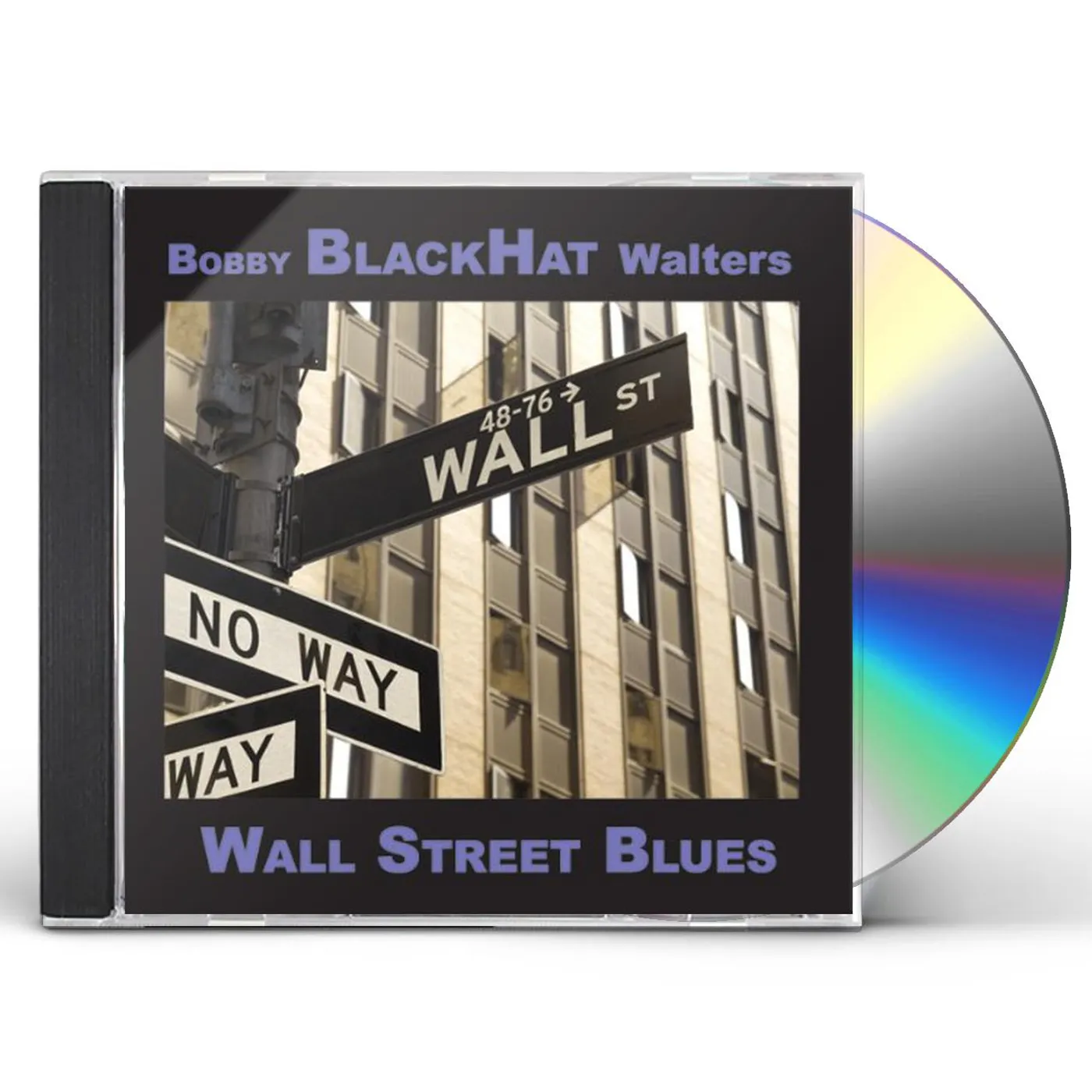 Bobby BlackHat Walters WALL STREET BLUES CD