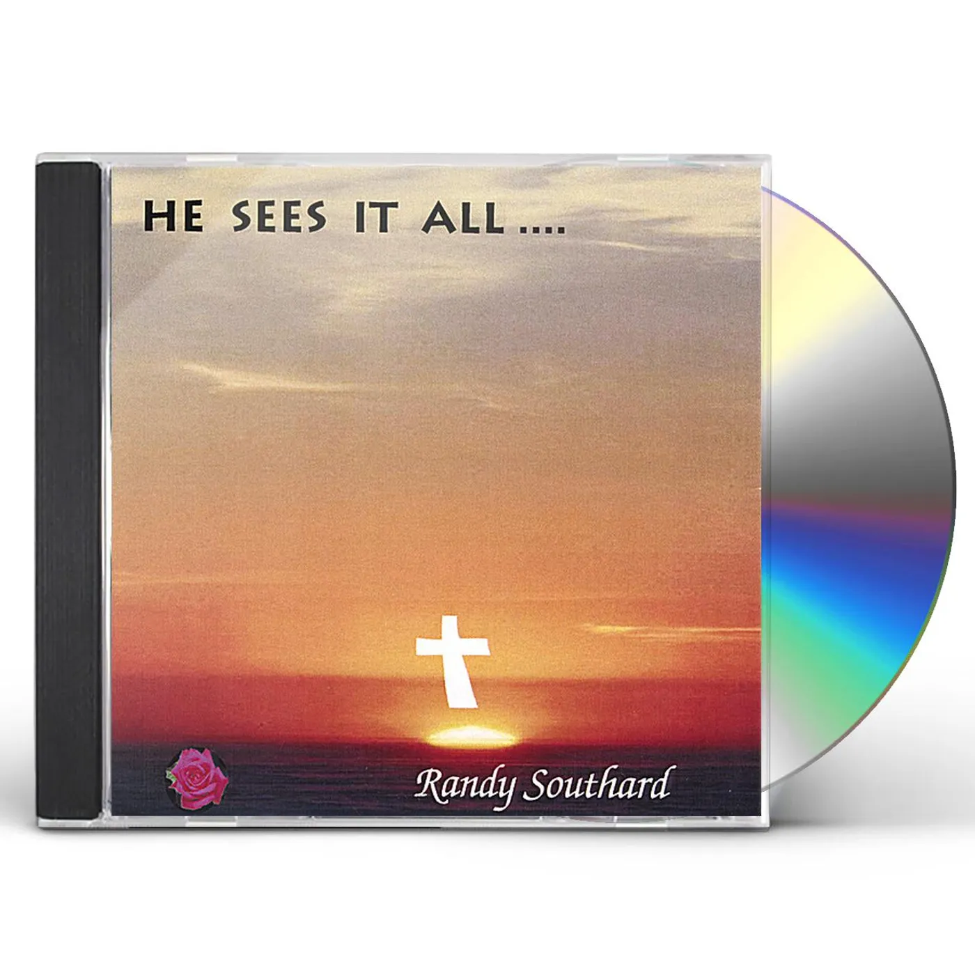 Randy Southard HE SEES IT ALL CD
