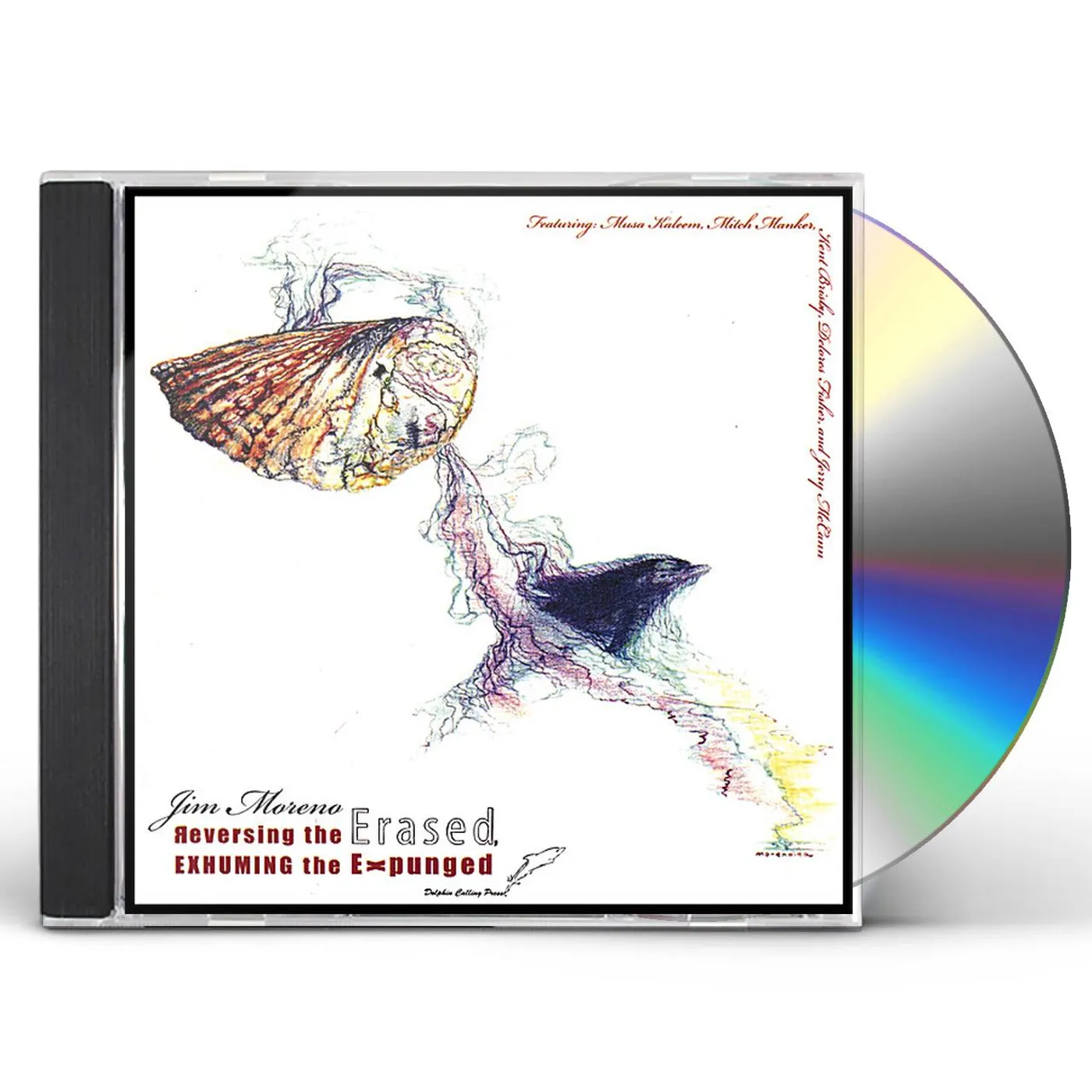 Jim Moreno REVERSING THE ERASED: EXHUMING THE EXPUNGED CD