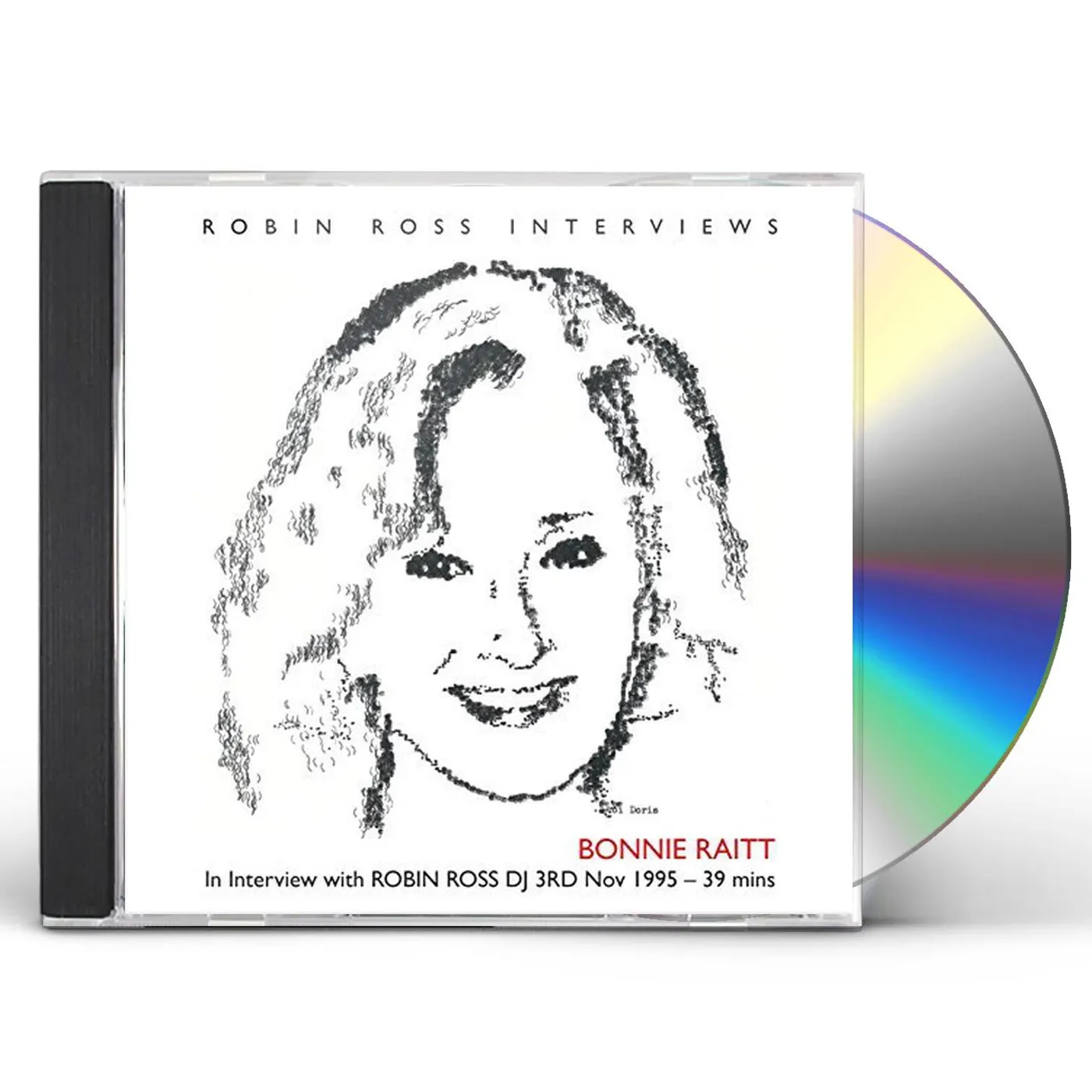 Bonnie Raitt IN INTERVIEW WITH ROBIN ROSS DJ CD