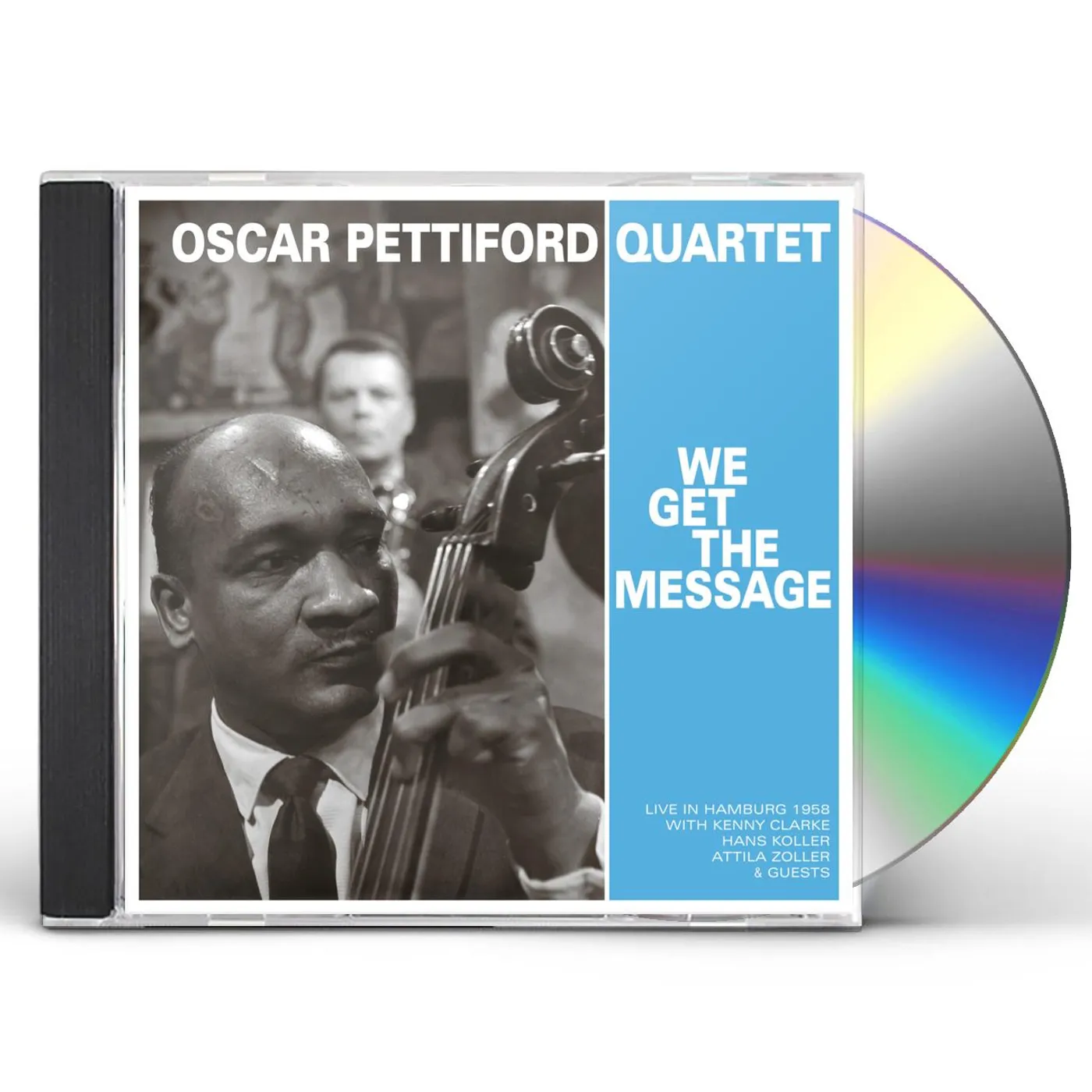 Oscar Pettiford Quartet WE GET THE MESSAGE CD