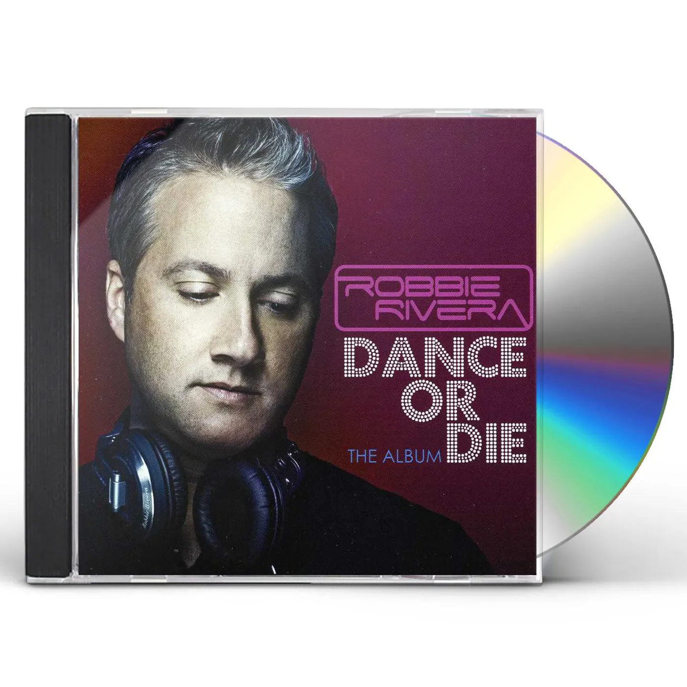 Robbie Rivera DANCE OR DIE CD