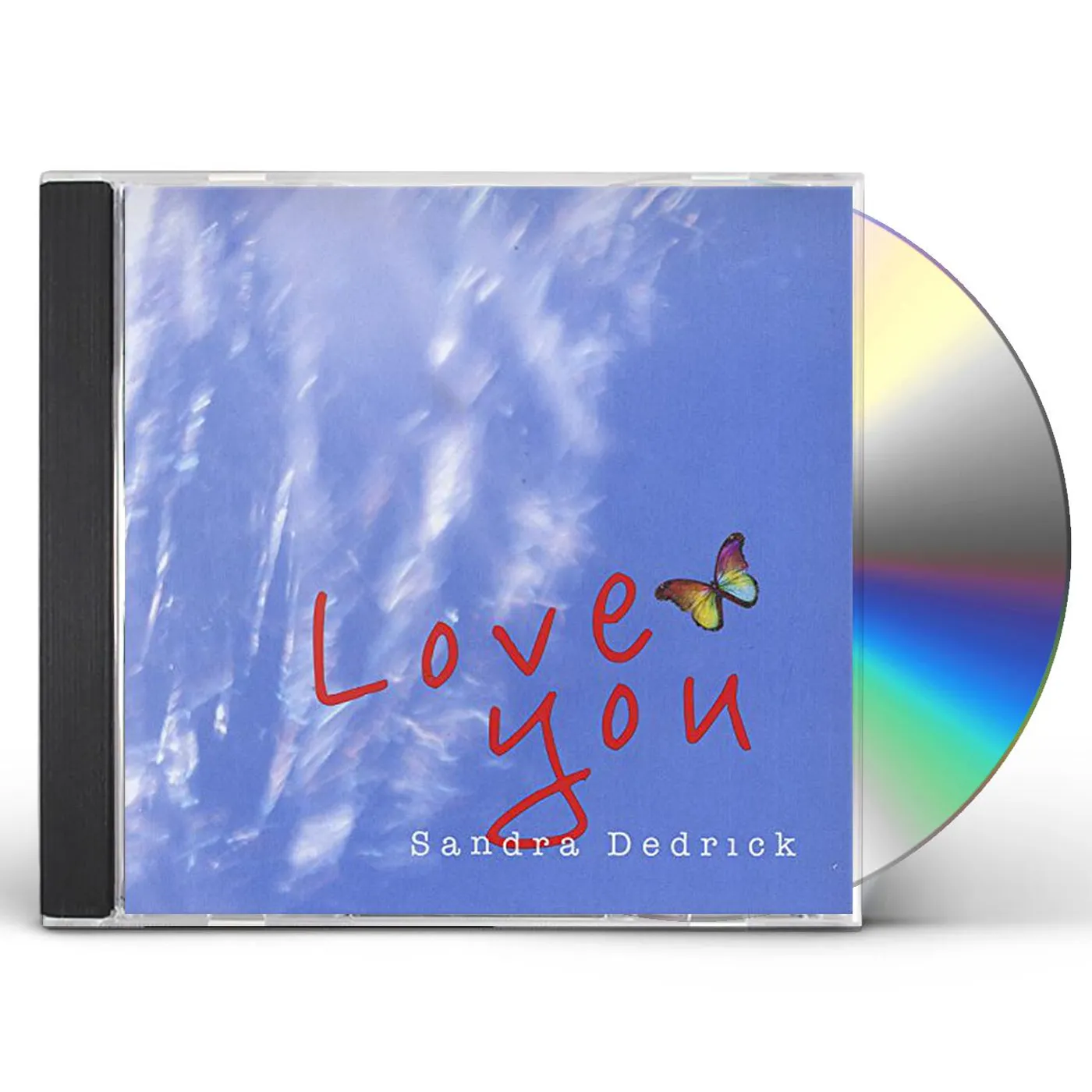 Sandra Dedrick LOVE YOU CD