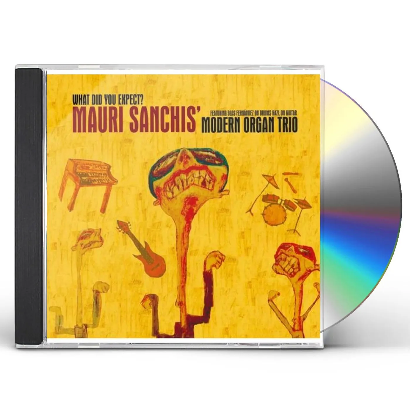 Mauri Sanchis WHAT DID YOU EXPECT CD