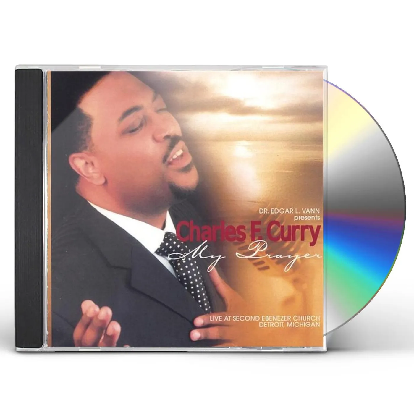 Charles F. Curry MY PRAYER CD