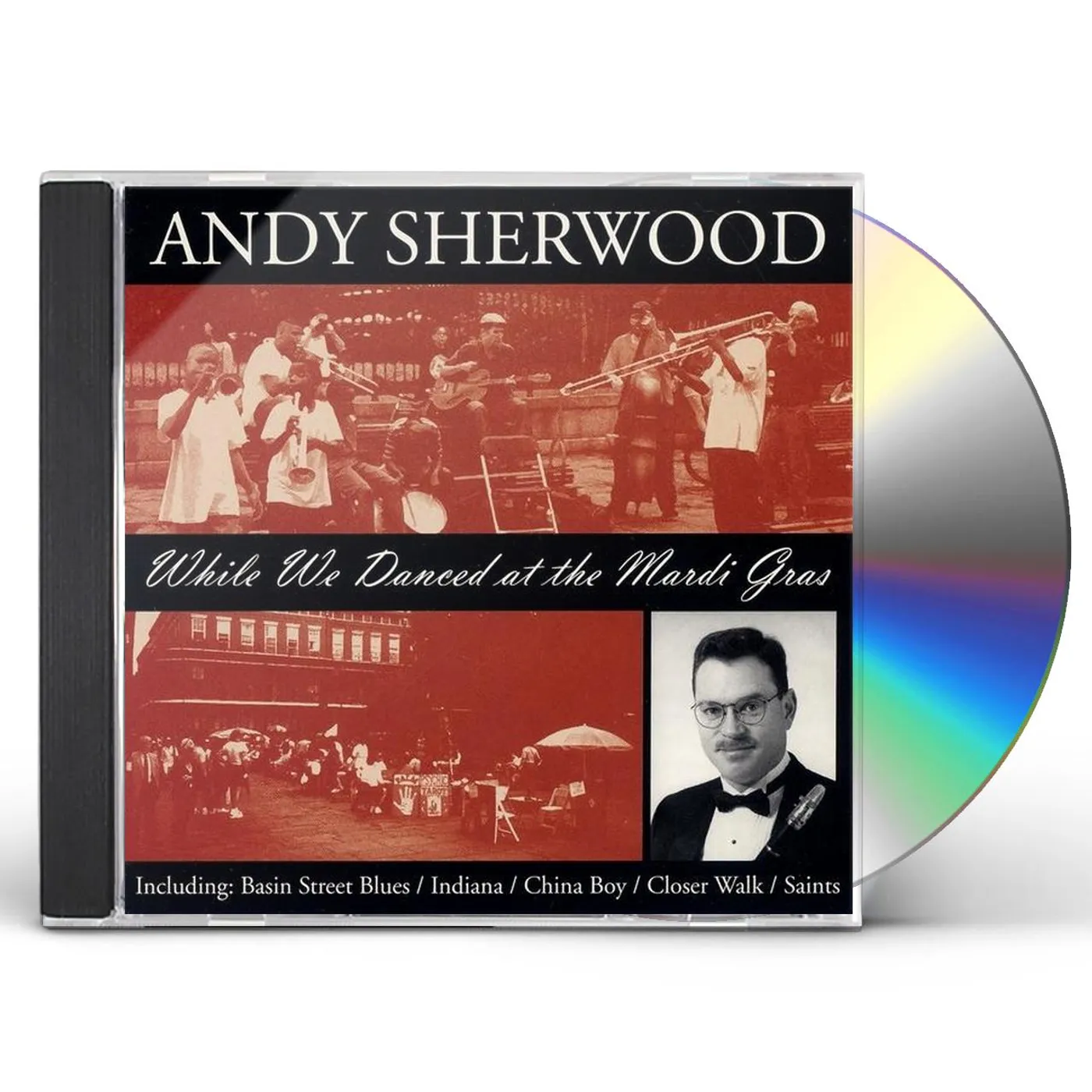 Andy Sherwood WHILE WE DANCED AT THE MARDI GRAS CD