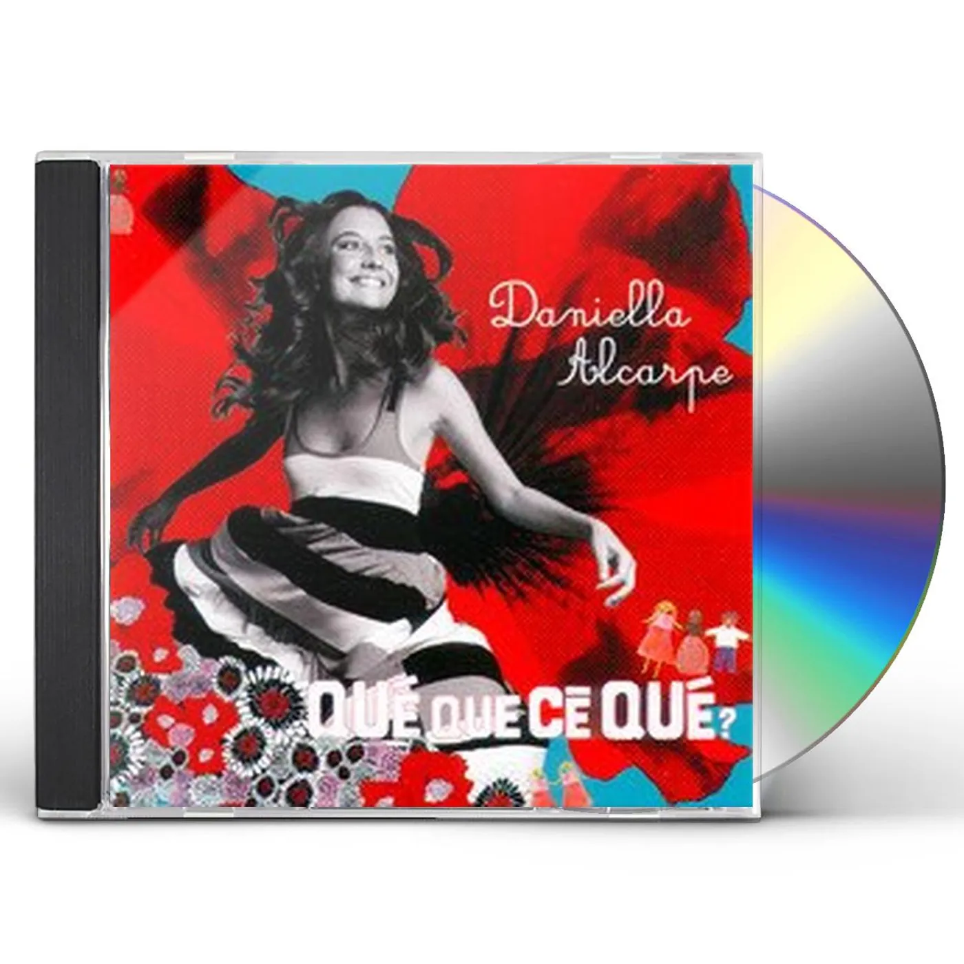 Daniella Alcarpe QUE QUE CE QUE CD