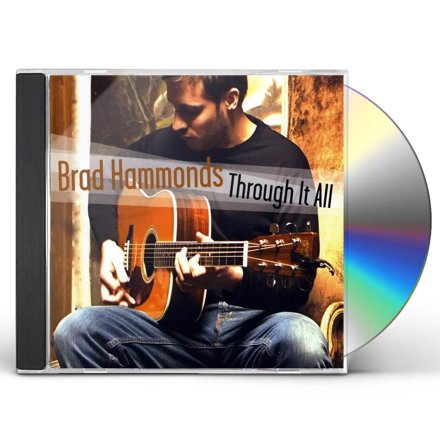 Brad Hammonds THROUGH IT ALL CD