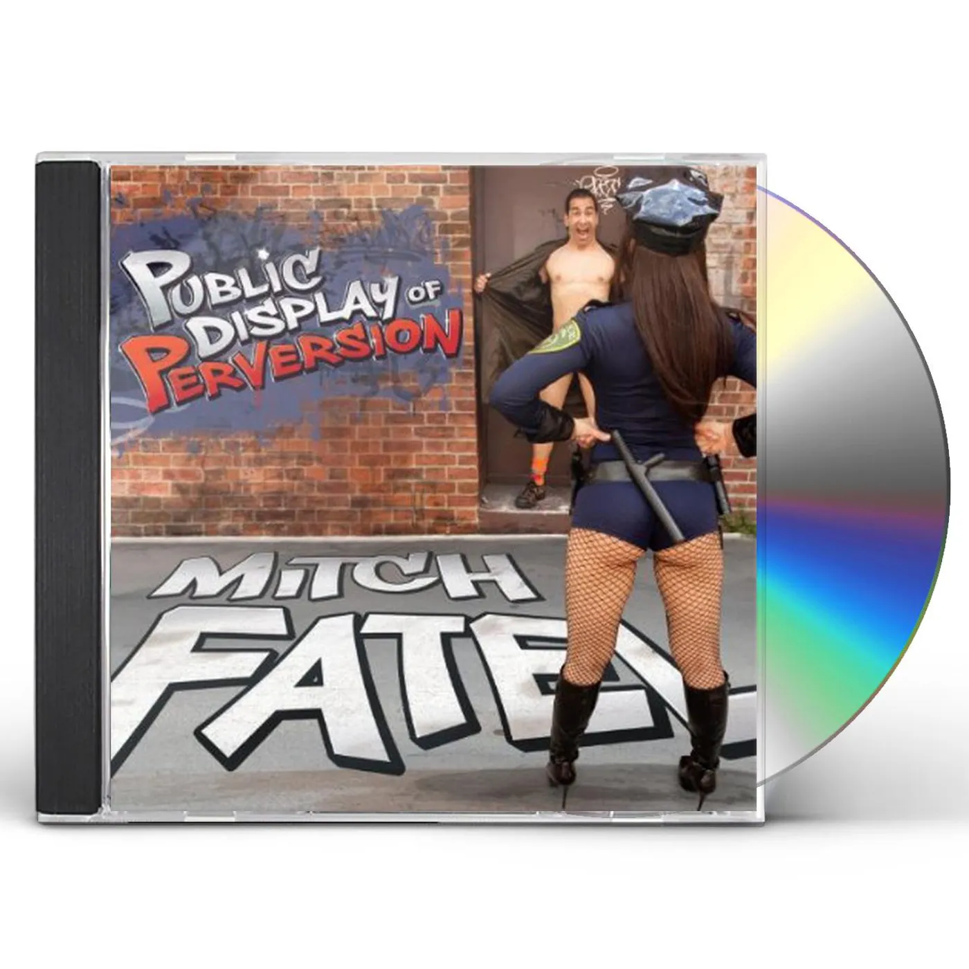 Mitch Fatel PUBLIC DISPLAY OF PERVERSION CD