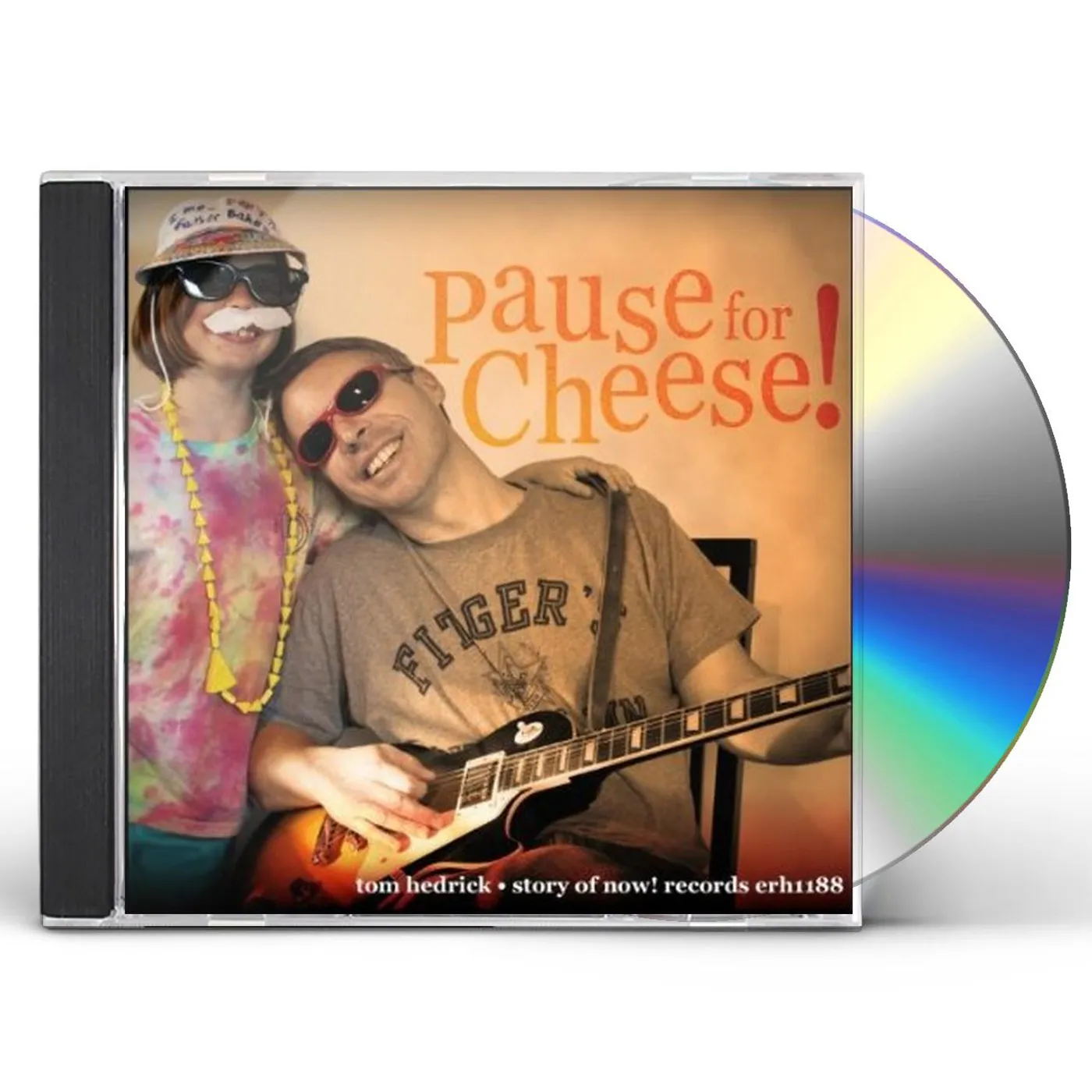 Tom Hedrick PAUSE FOR CHEESE CD