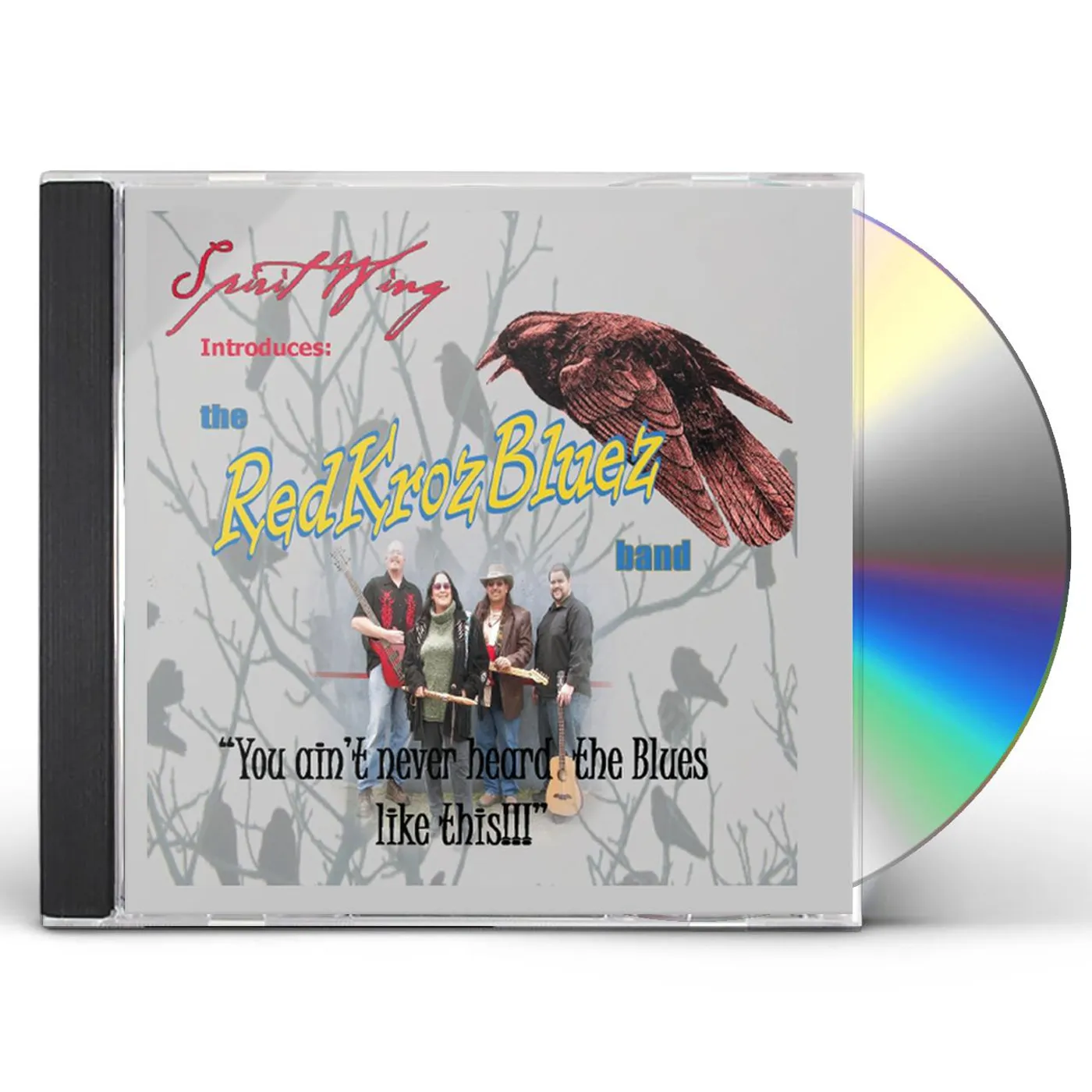 Spirit Wing RED KROZ BLUEZ BAND CD