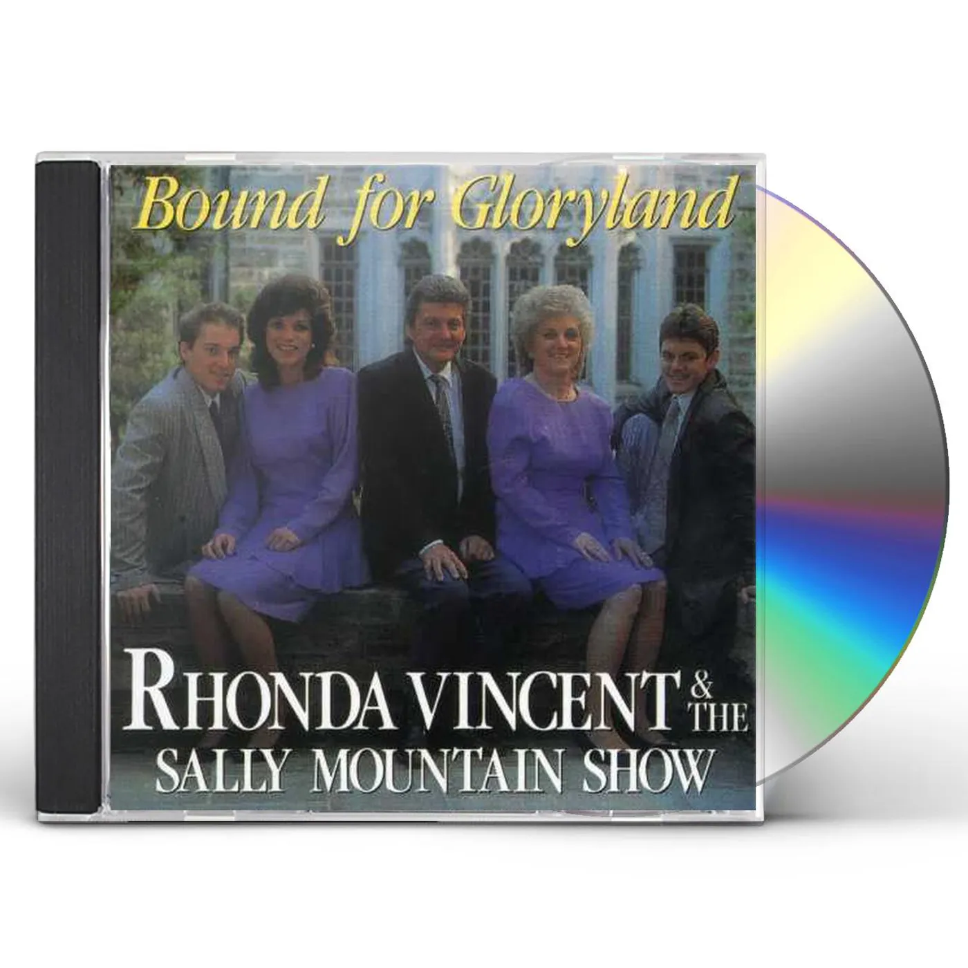 Rhonda Vincent BOUND FOR GLORYLAND CD