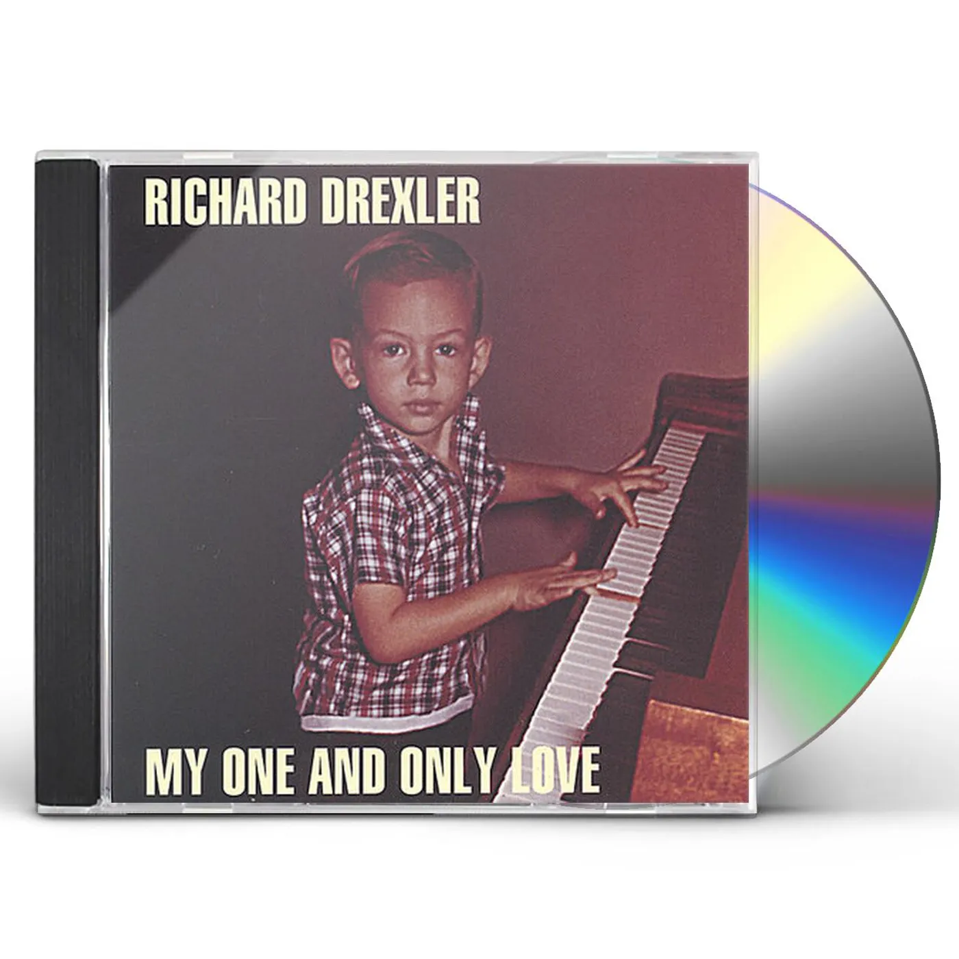 Richard Drexler MY ONE & ONLY LOVE CD