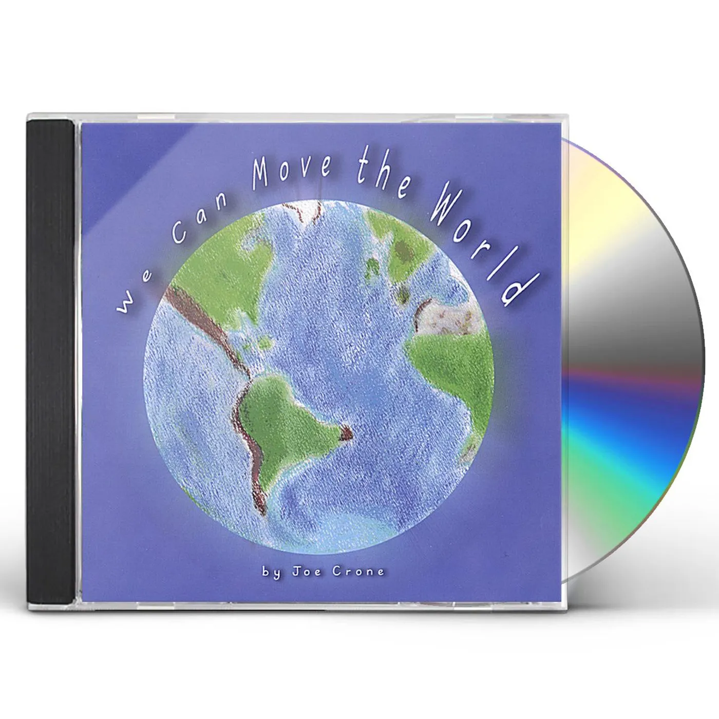 Joe Crone WE CAN MOVE THE WORLD CD