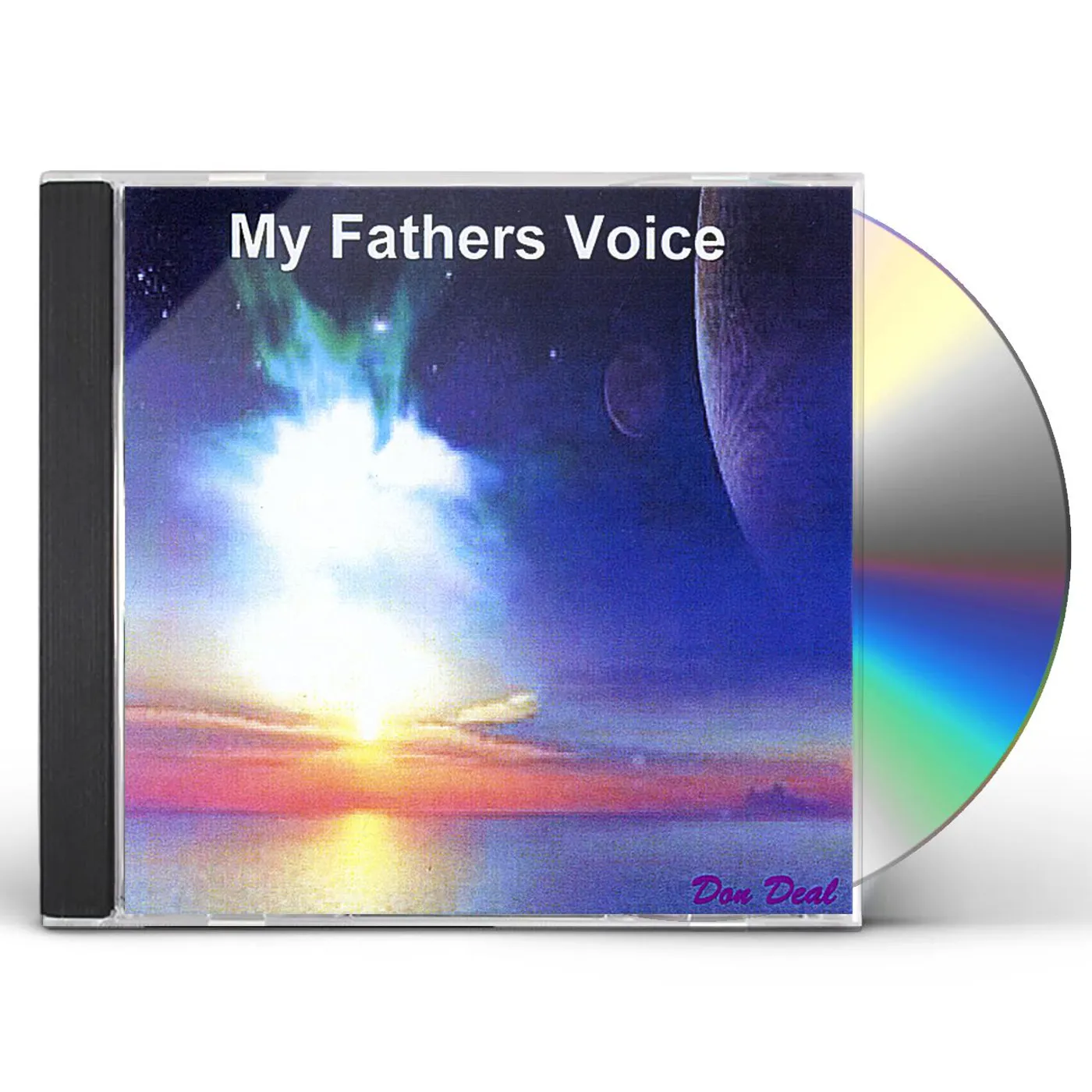 Don Deal MY FATHERS VOICE CD