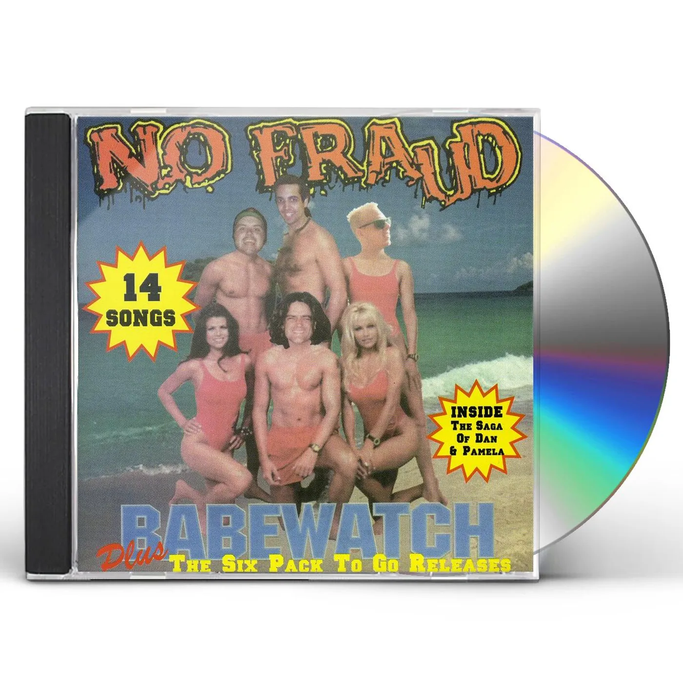 No Fraud BABEWATCH PLUS THE SIX PACK TO GO RELEASES CD