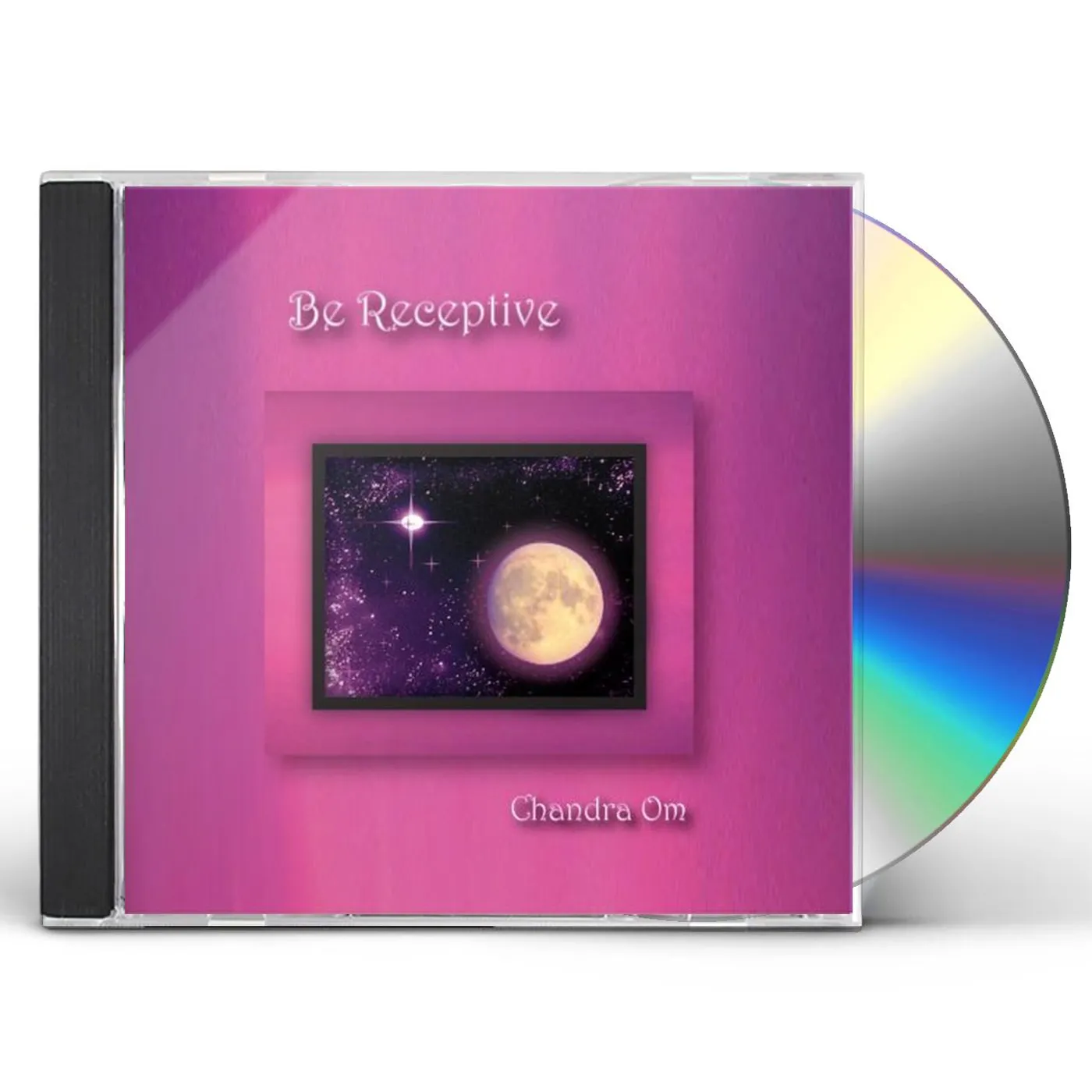 Chandra Om BE RECEPTIVE CD