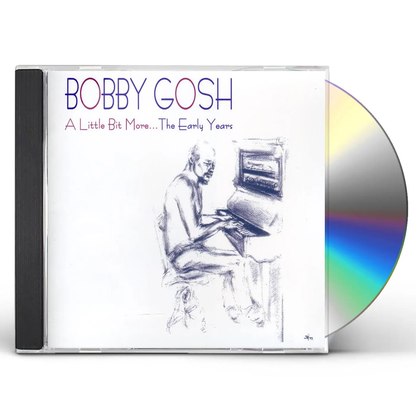 Bobby Gosh LITTLE BIT MORE THE EARLY YEARS CD