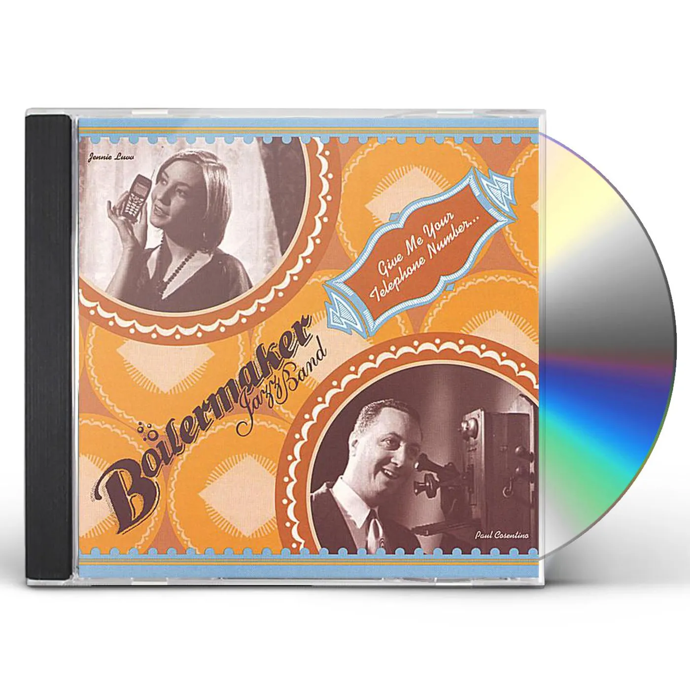Boilermaker Jazz Band GIVE ME YOUR TELEPHONE NUMBER CD