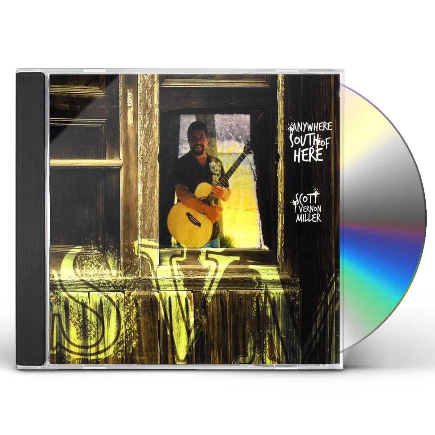 Scott Vernon Miller ANYWHERE SOUTH OF HERE CD