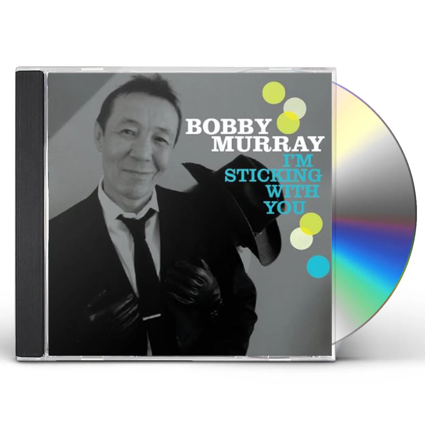 Bobby Murray IM STICKIN WITH YOU CD