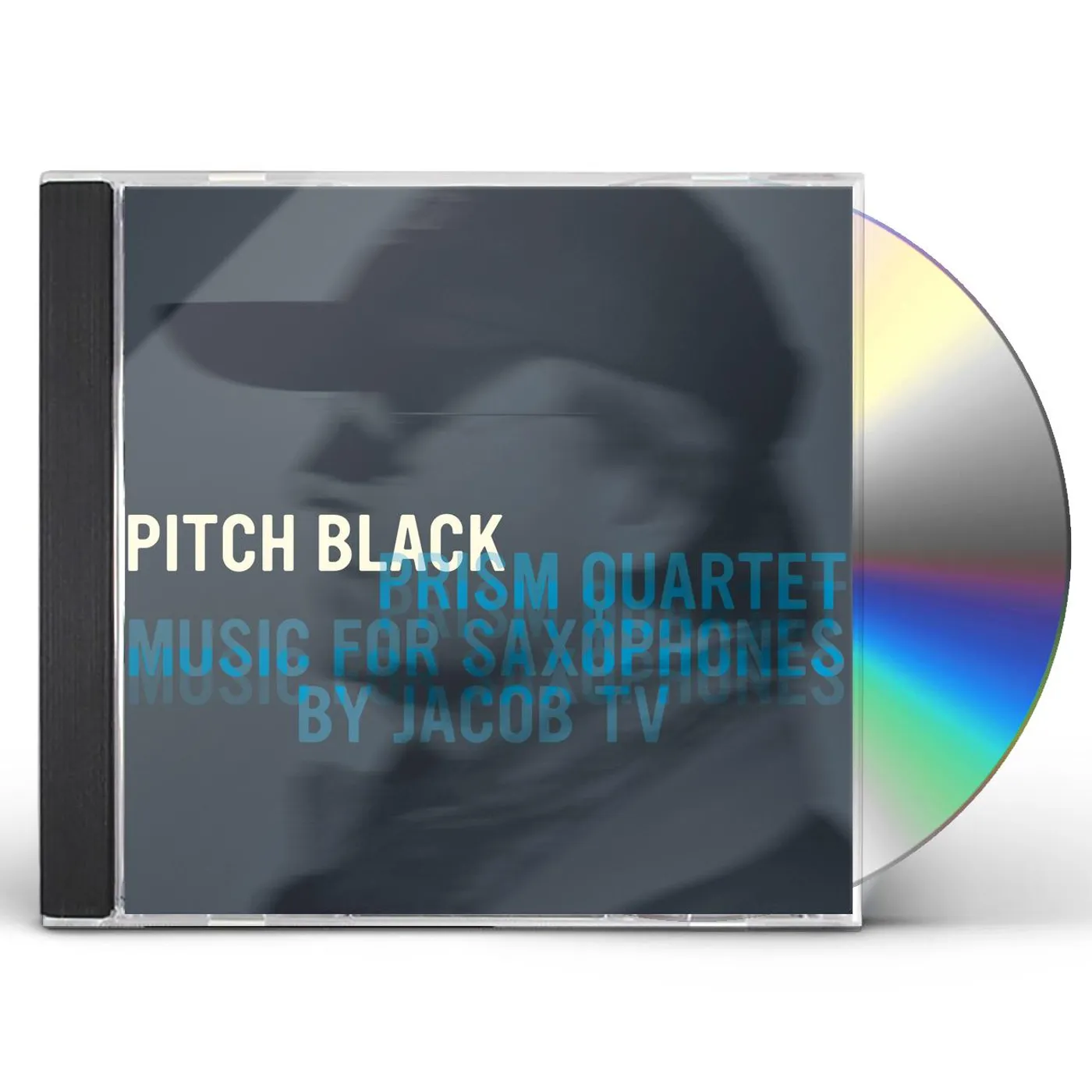 Prism Quartet PITCH BLACK: MUSIC FOR SAXOPHONES BY JACOB TV CD