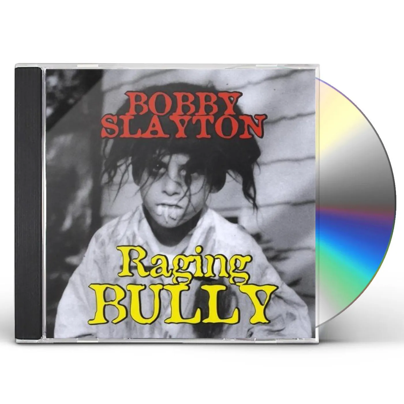 Bobby Slayton RAGING BULLY CD