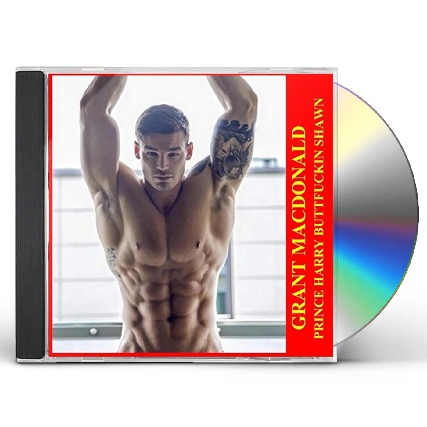 Grant Macdonald PRINCE HARRY BUTTFUCKIN SHAWN CD
